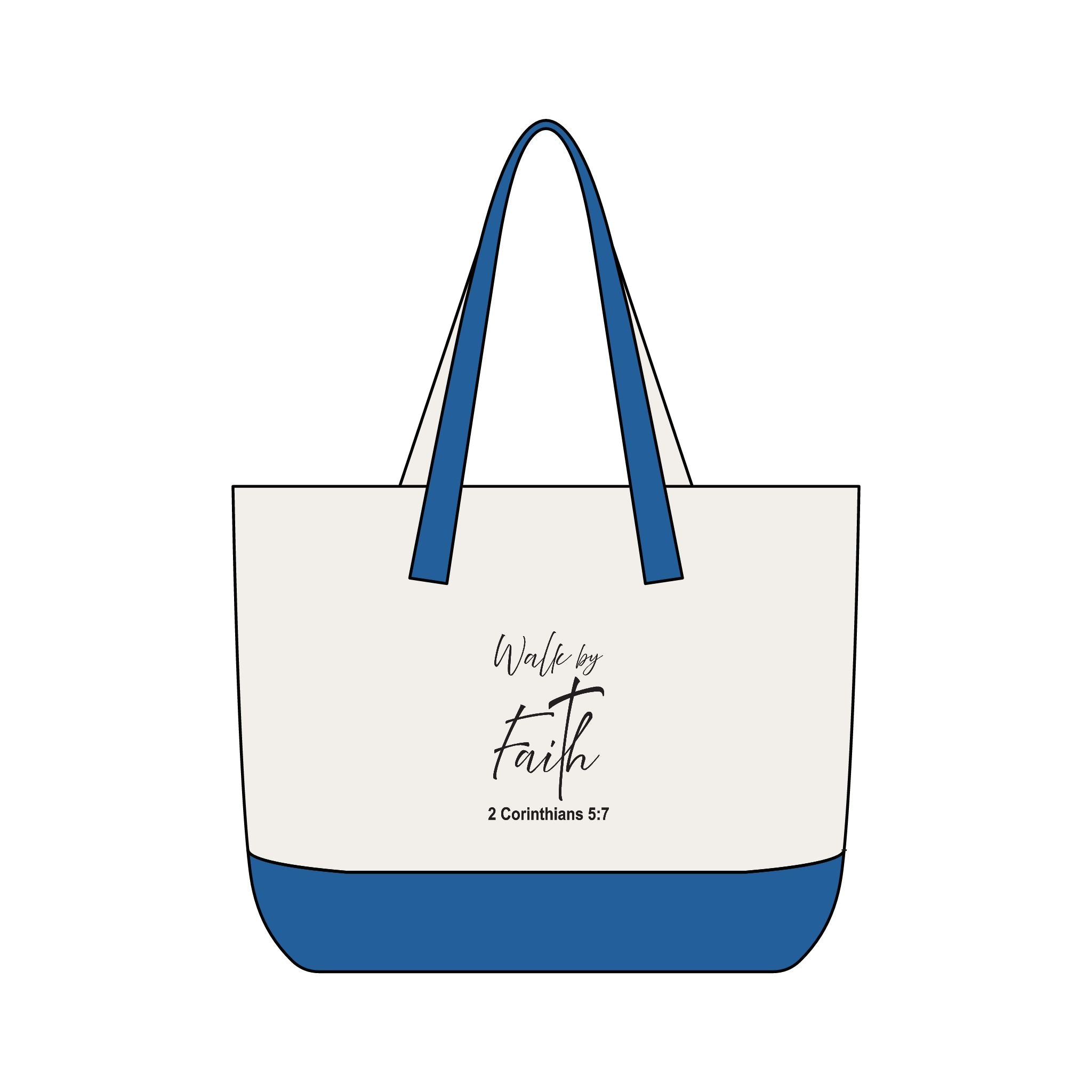 Tote Bag:  Inspirational - Walk by faith