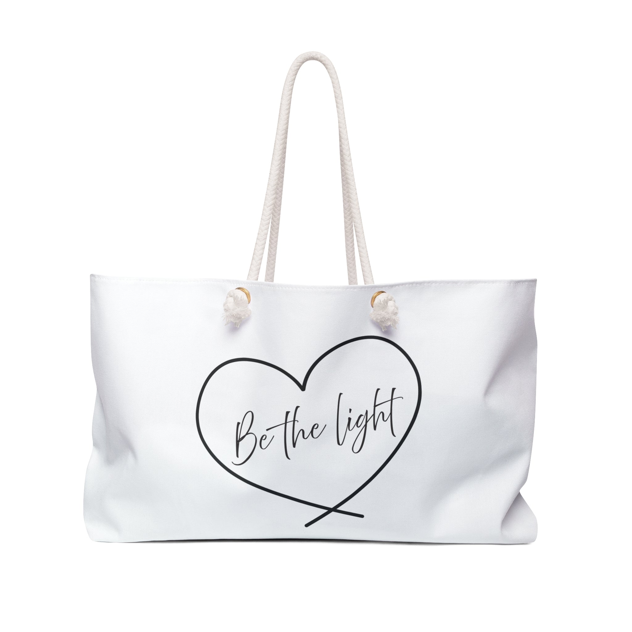 Weekender Bag: Inspirational - Be the Light