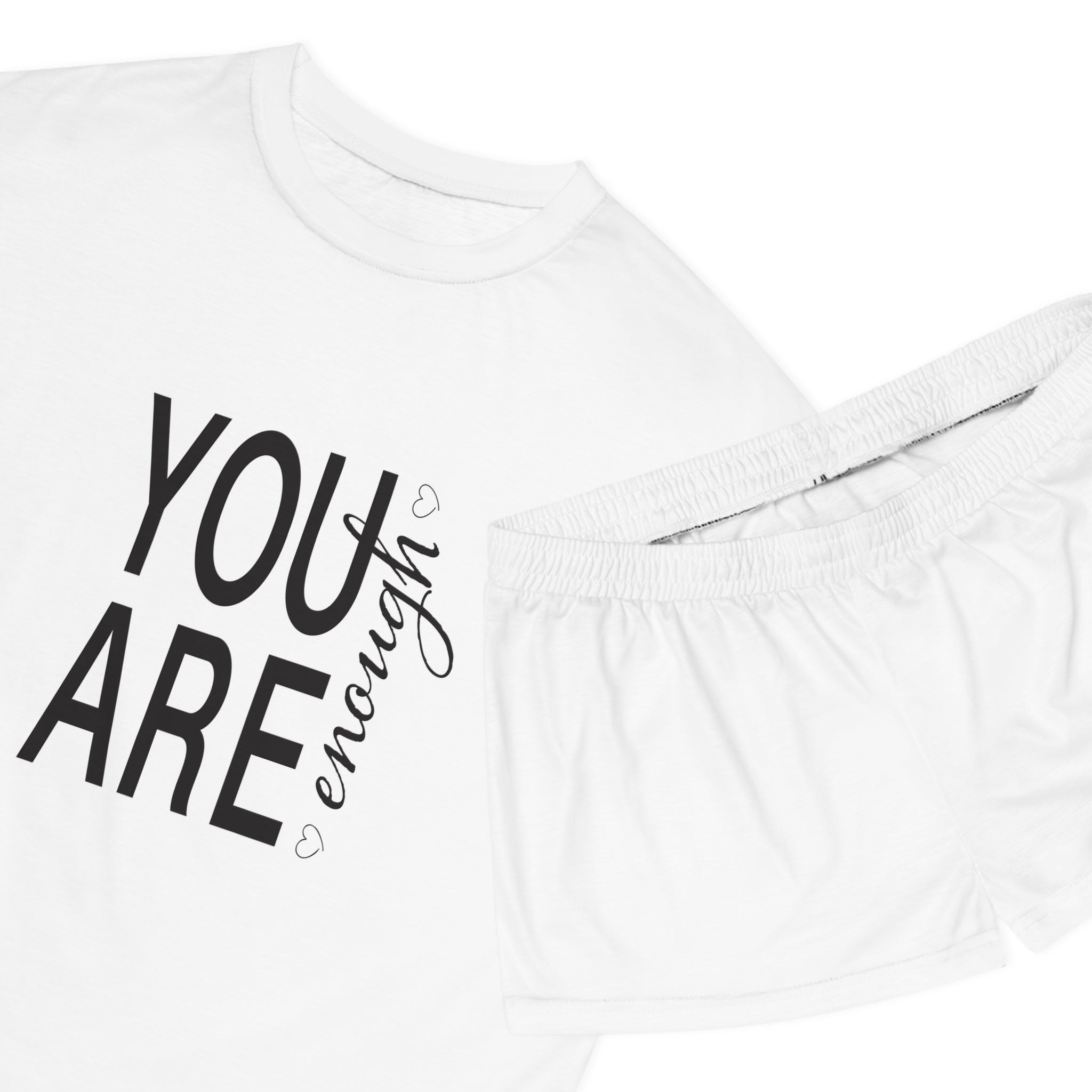 Short Pajama Set: You Are Enough