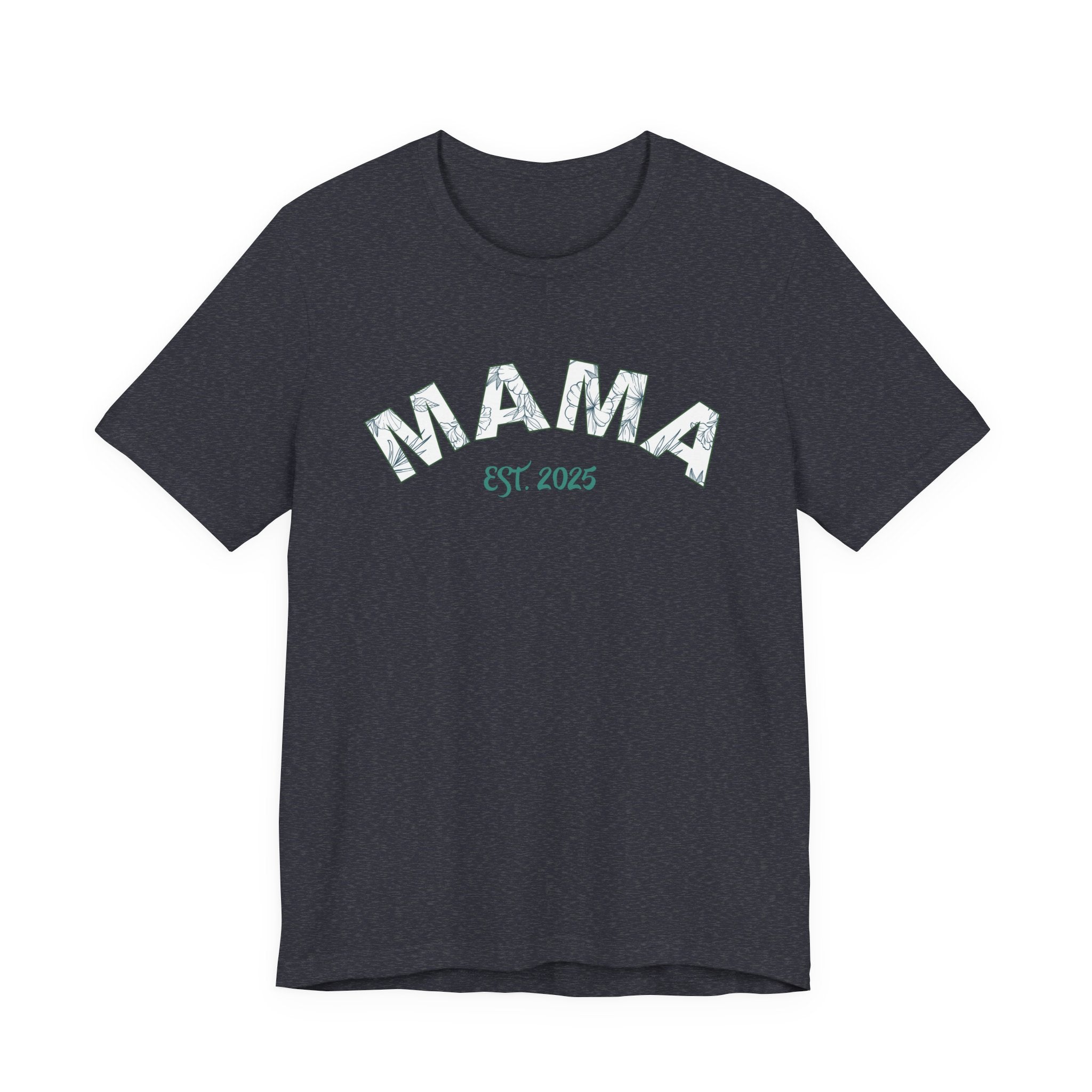 Teeshirt: Mama EST. 2025 - Green Logo