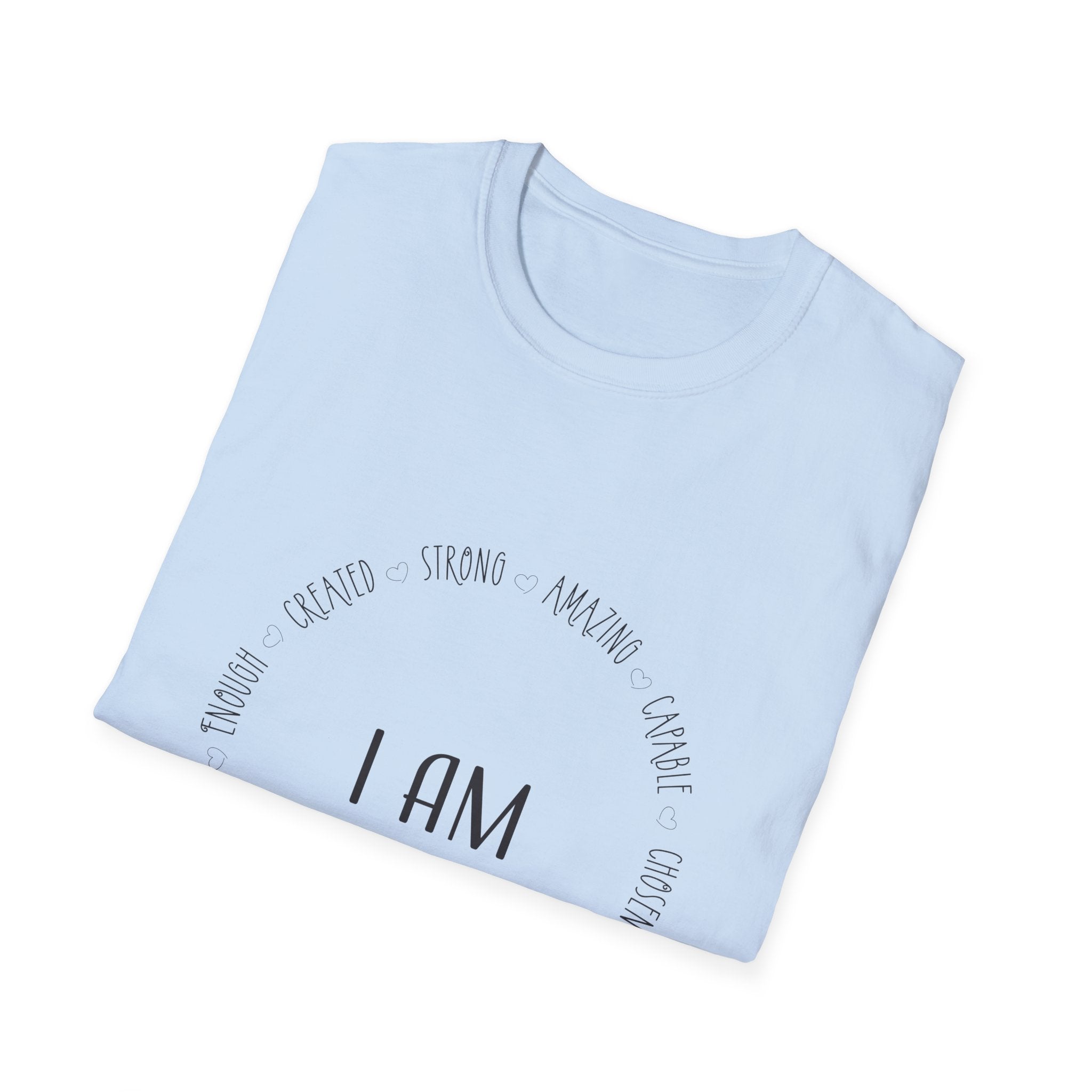 Teeshirt: Inspirational - I am