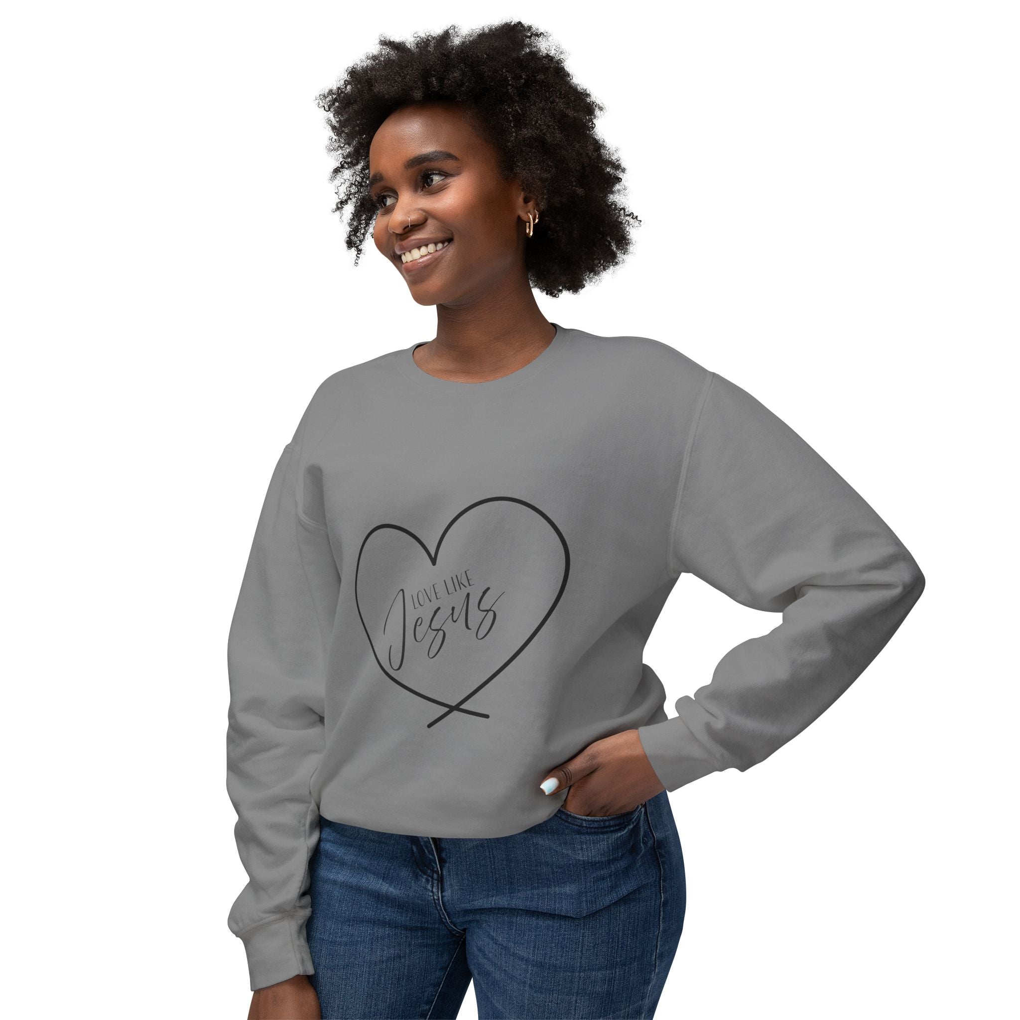 Sweatshirt:  Inspirational - Love Like Jesus