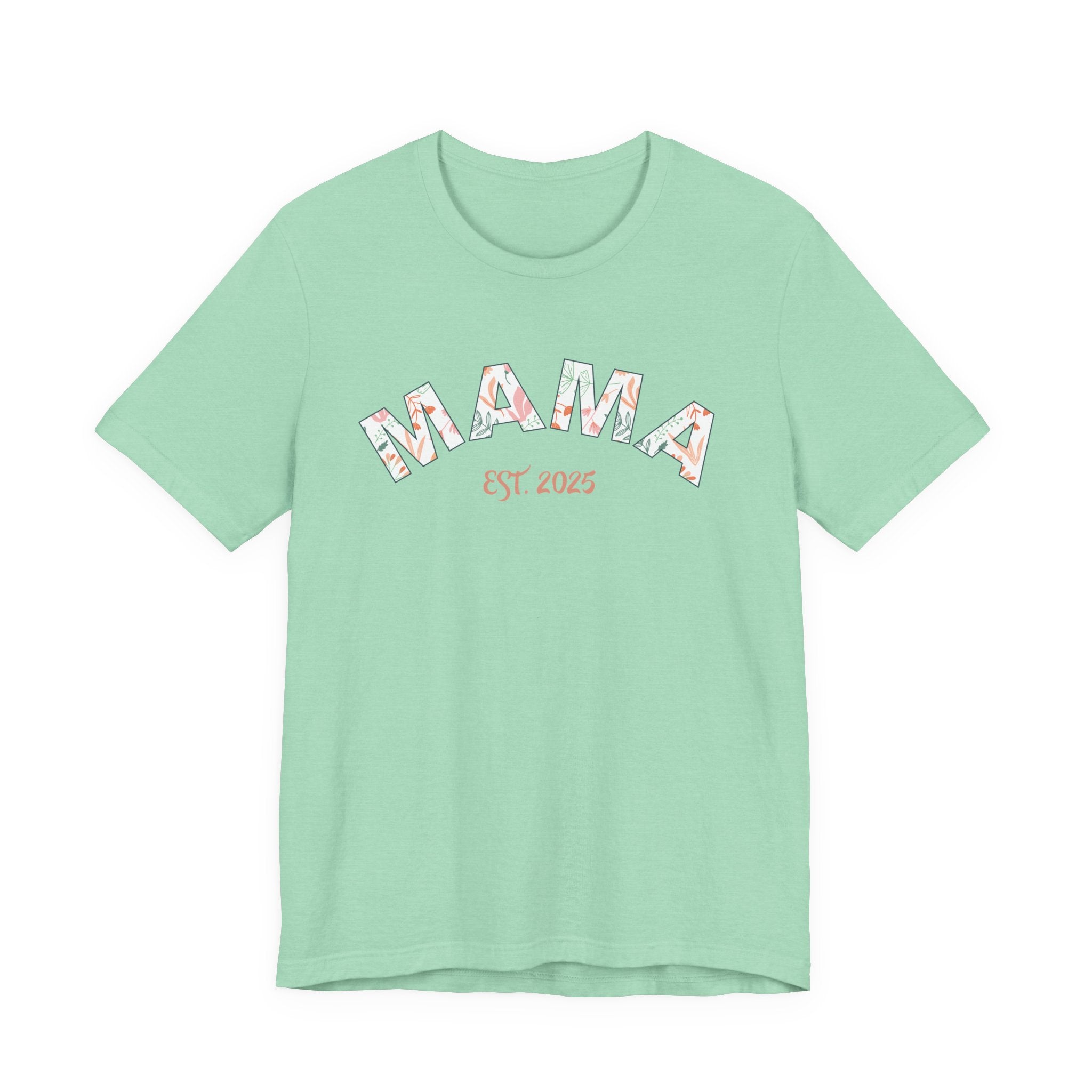 Teeshirt: Mama EST. 2025 - Pink Logo