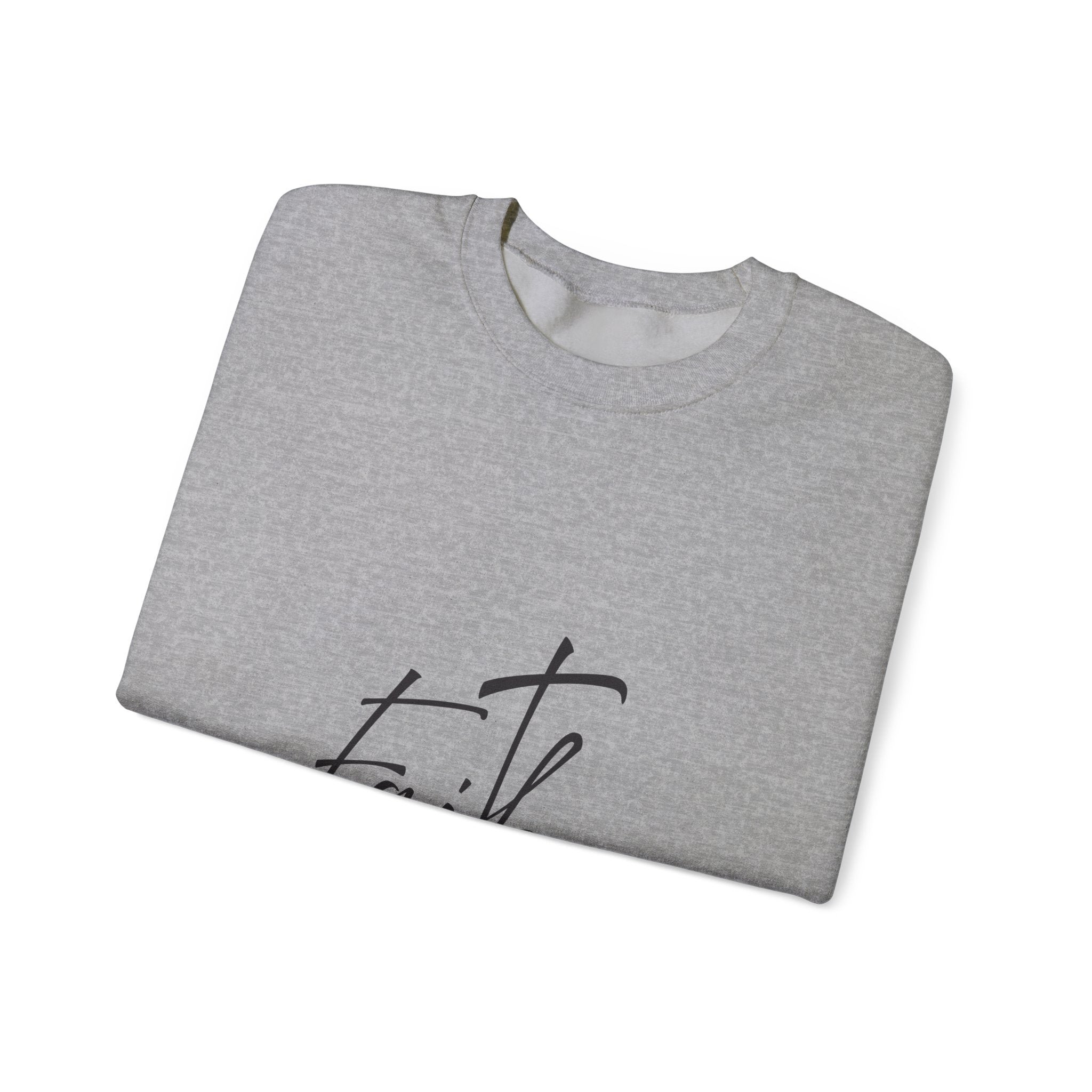 Sweatshirt: Inspirational - Faith