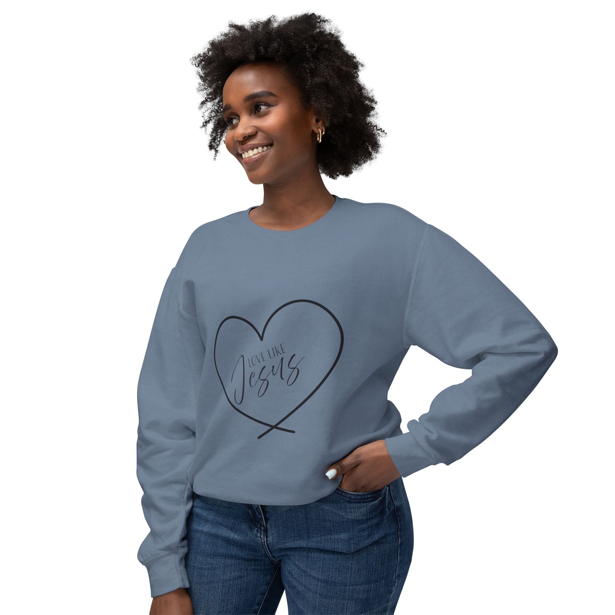 Sweatshirt:  Inspirational - Love Like Jesus