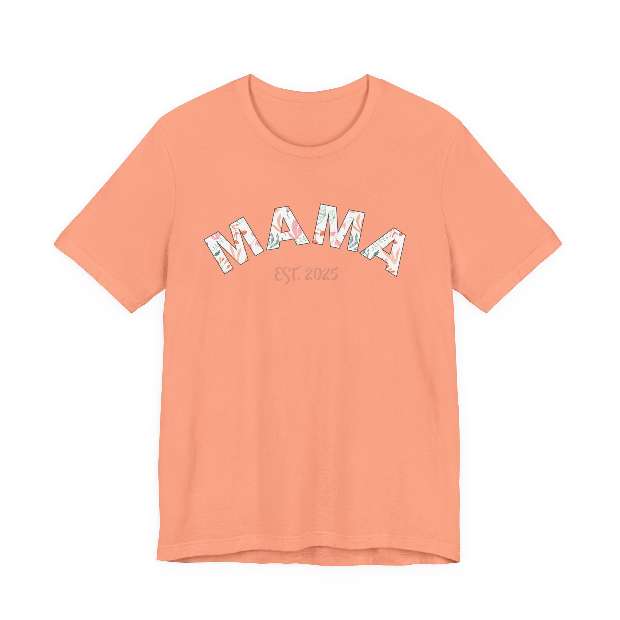 Teeshirt: Mama EST. 2025 - Pink Logo