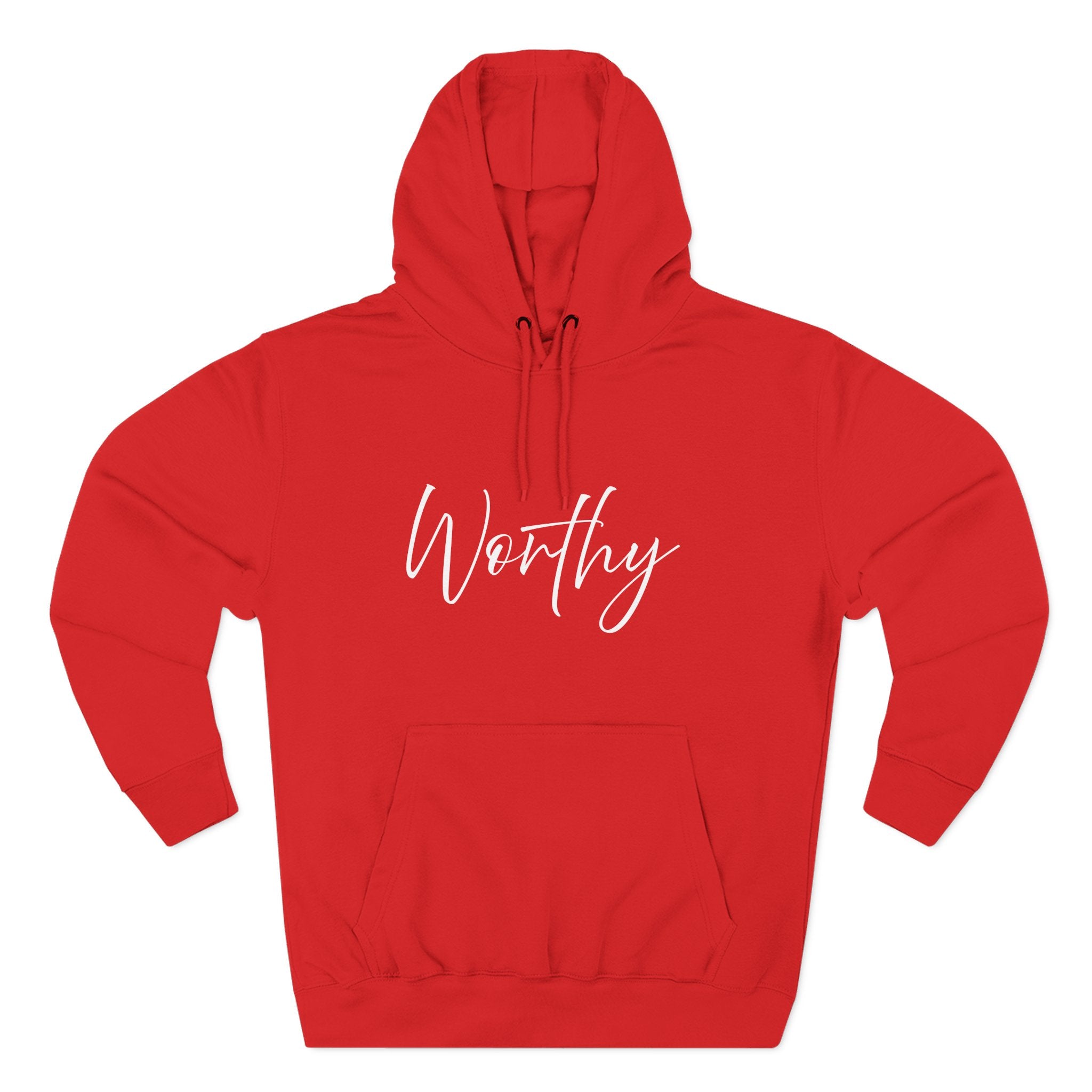 Hoodie: Inspirational - Worthy