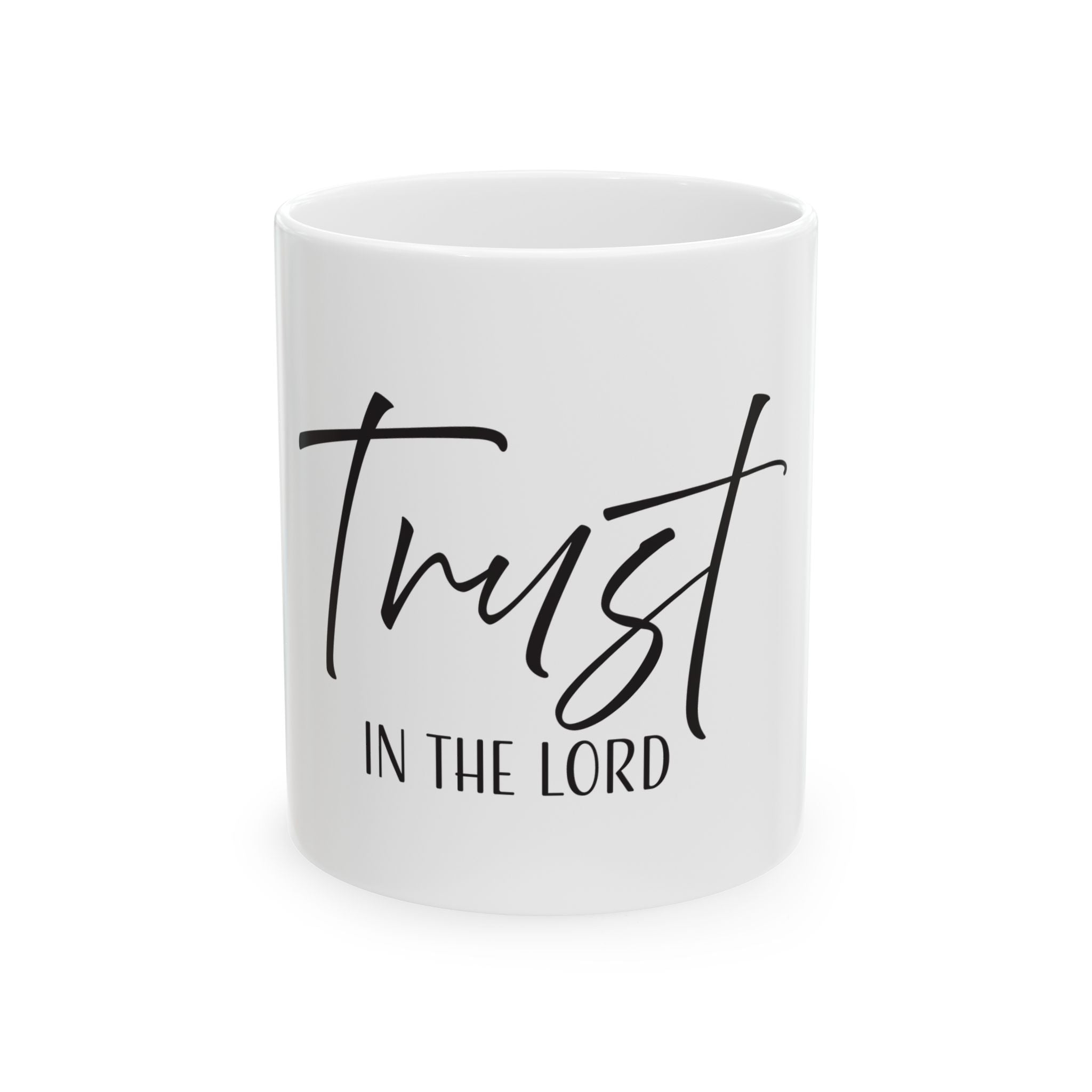 Ceramic Mug: Inspirational - Trust In The Lord
