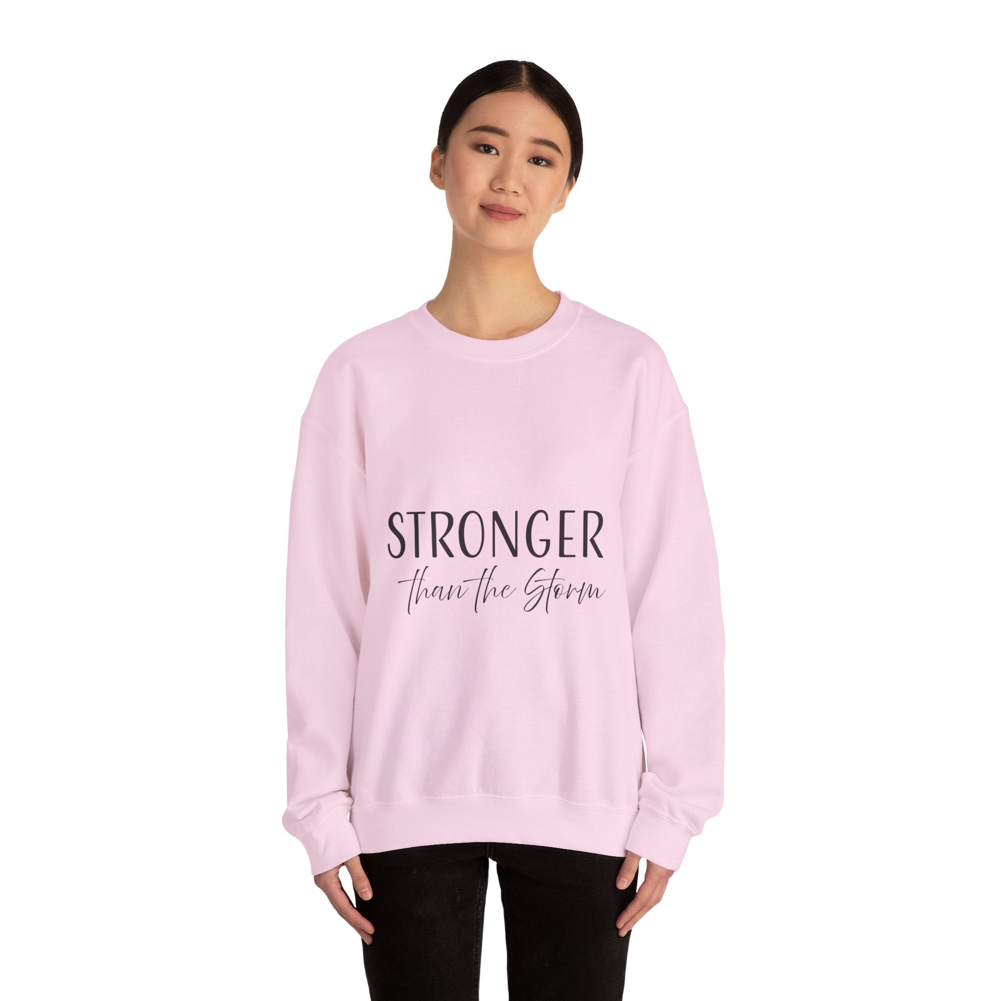Sweatshirt: Inspirational - Stronger Than the Storm