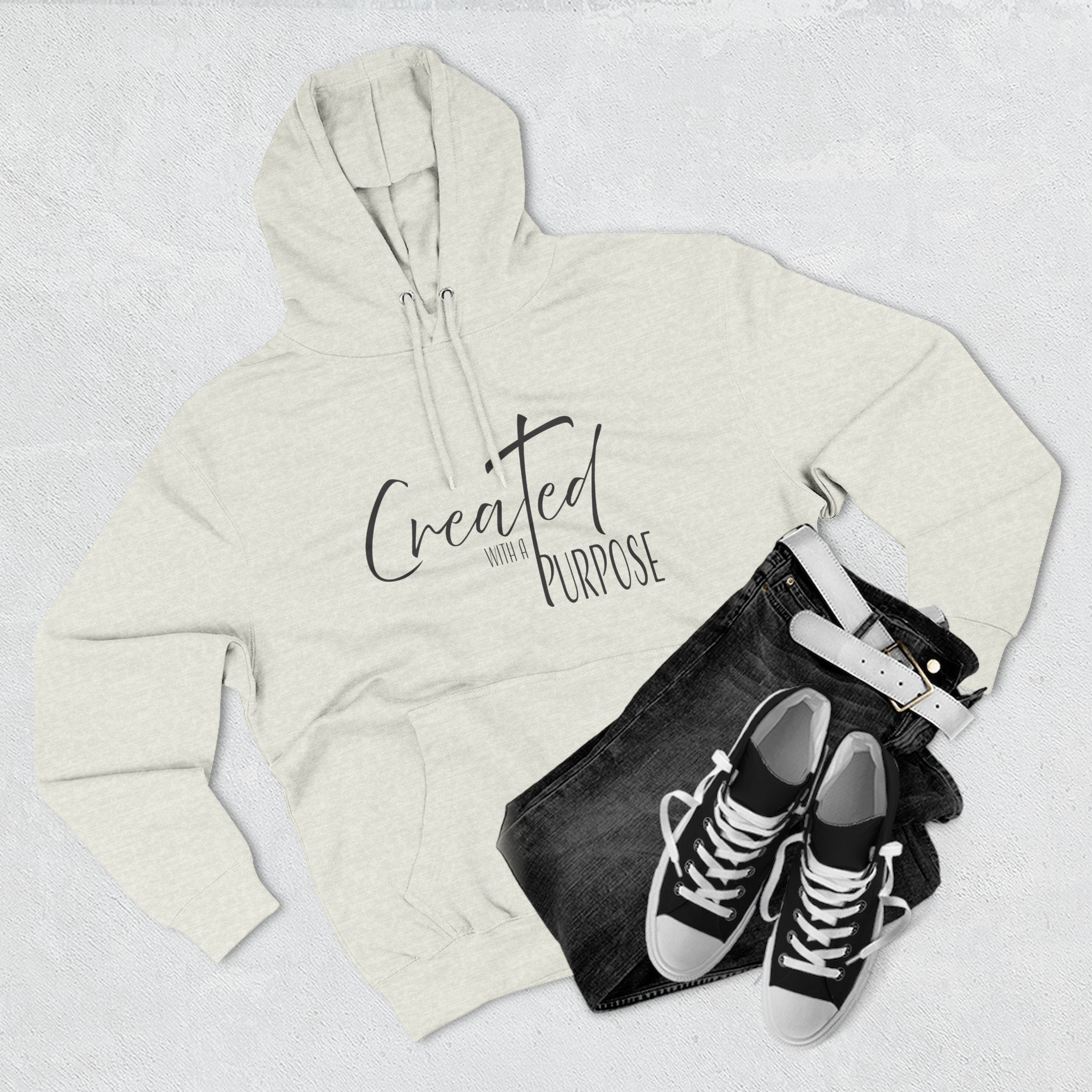 Hoodie: Inspirational - Created with a purpose
