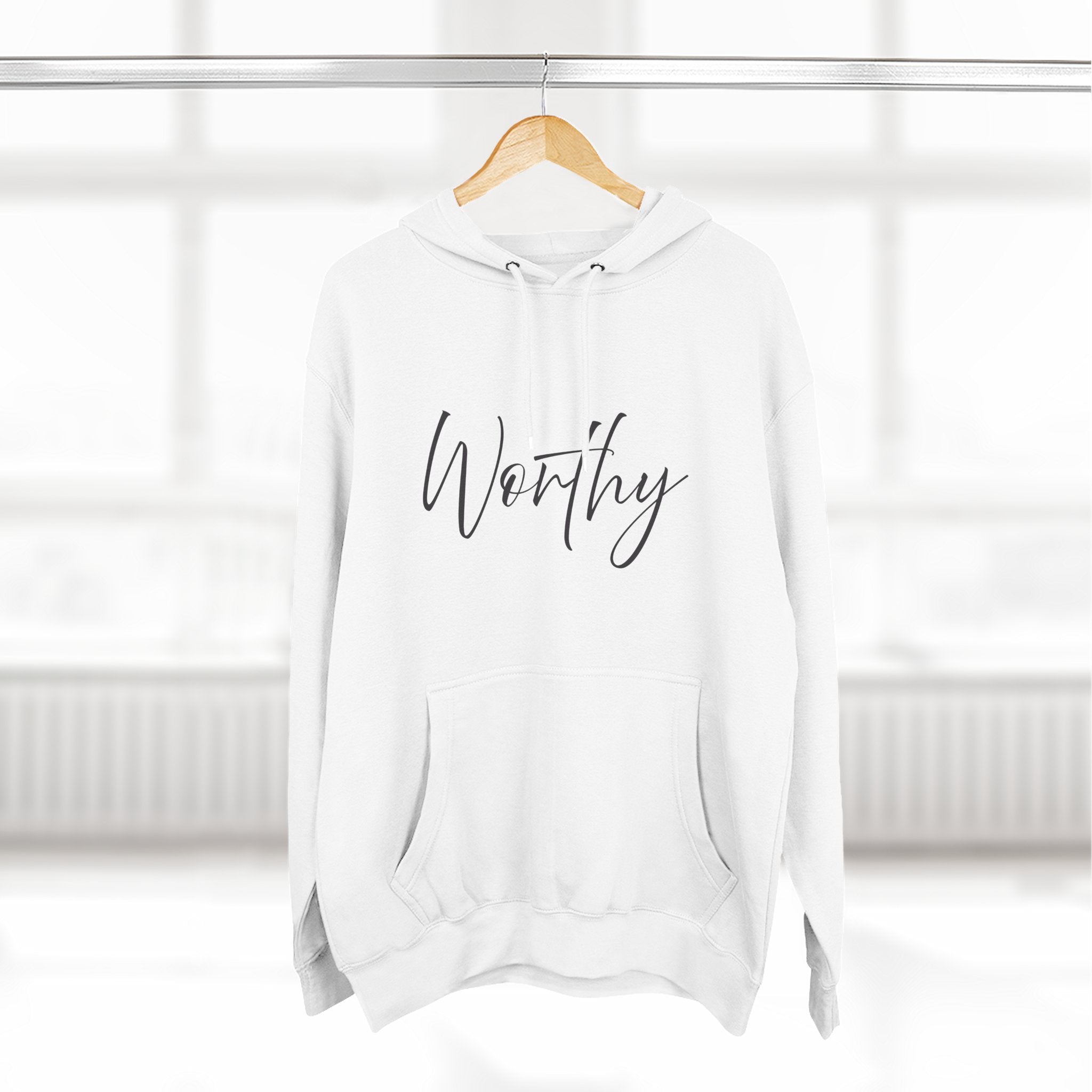 Hoodie: Inspirational - Worthy