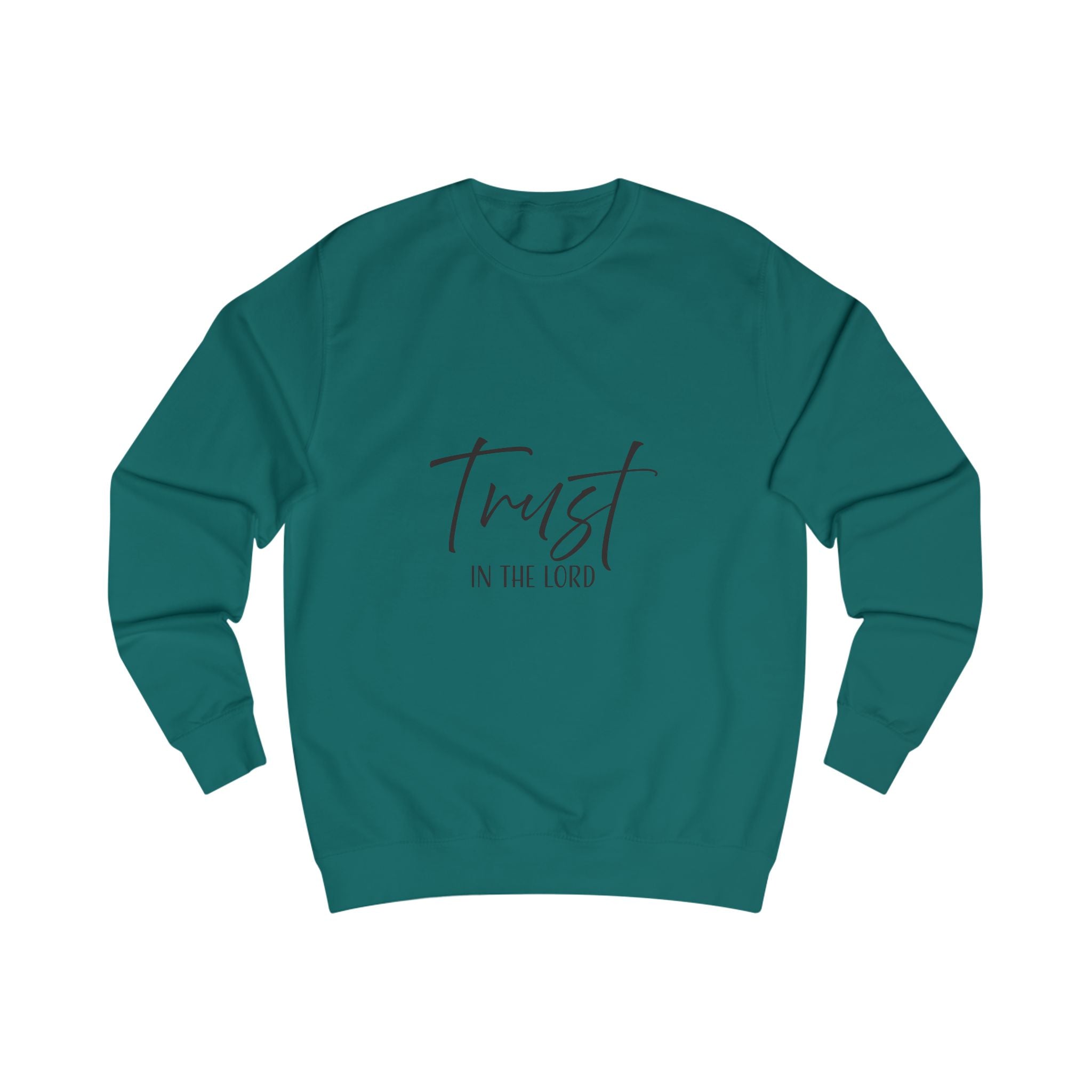 Sweatshirt: Inspirational  - Trust in the Lord