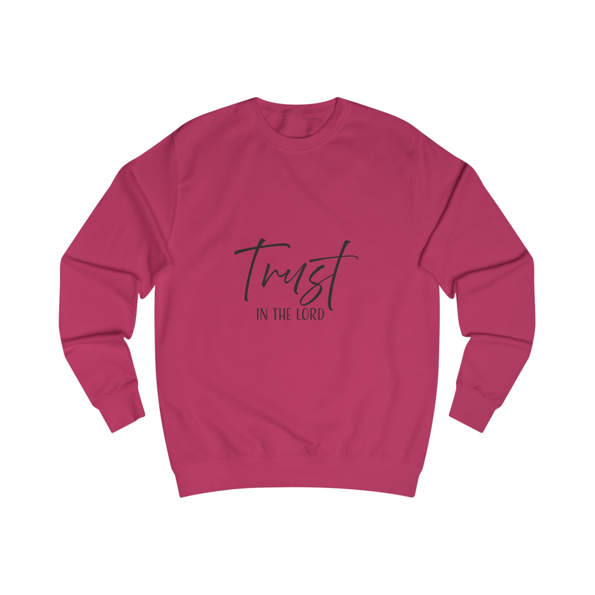 Sweatshirt: Inspirational  - Trust in the Lord