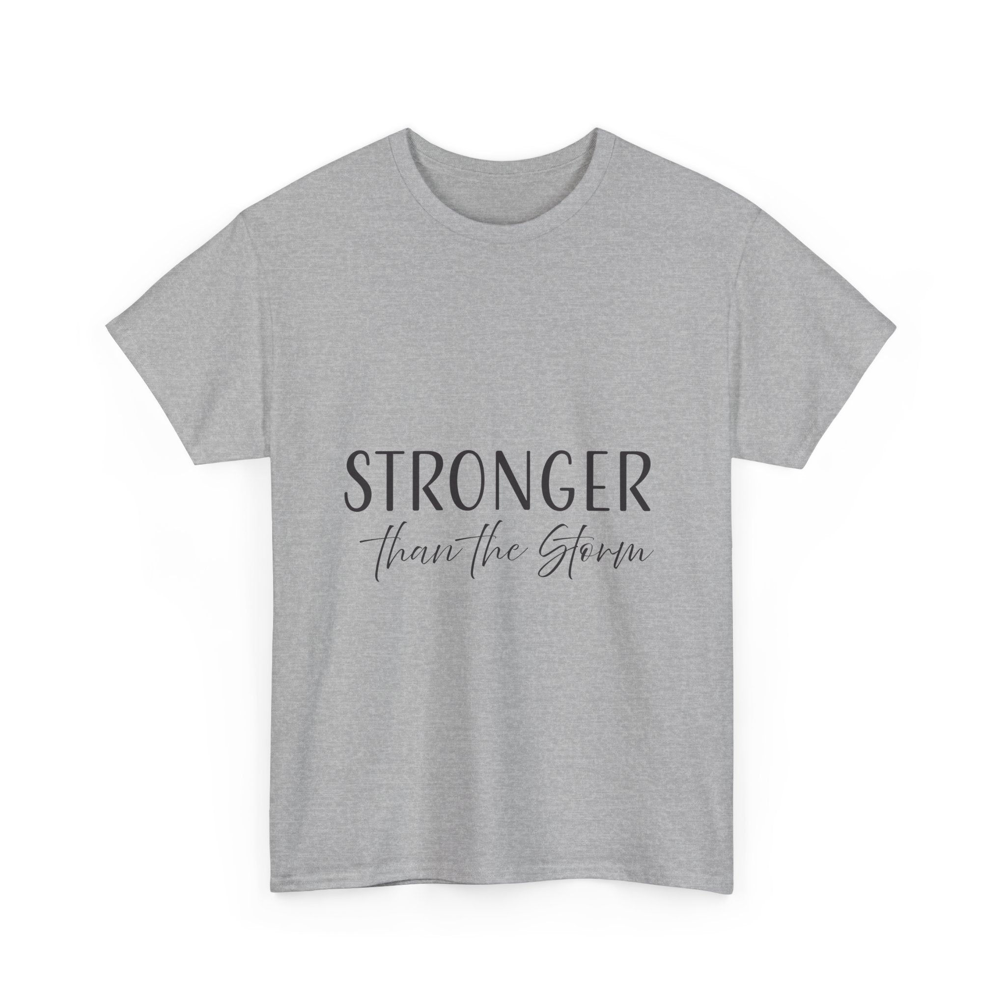 Teeshirt: Inspirational - Stronger Than the Storm