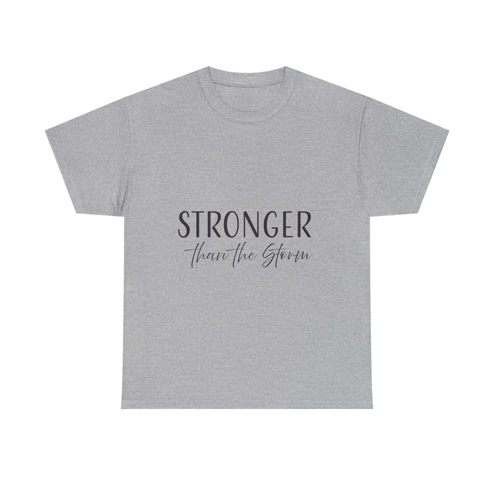 Teeshirt: Inspirational - Stronger Than the Storm
