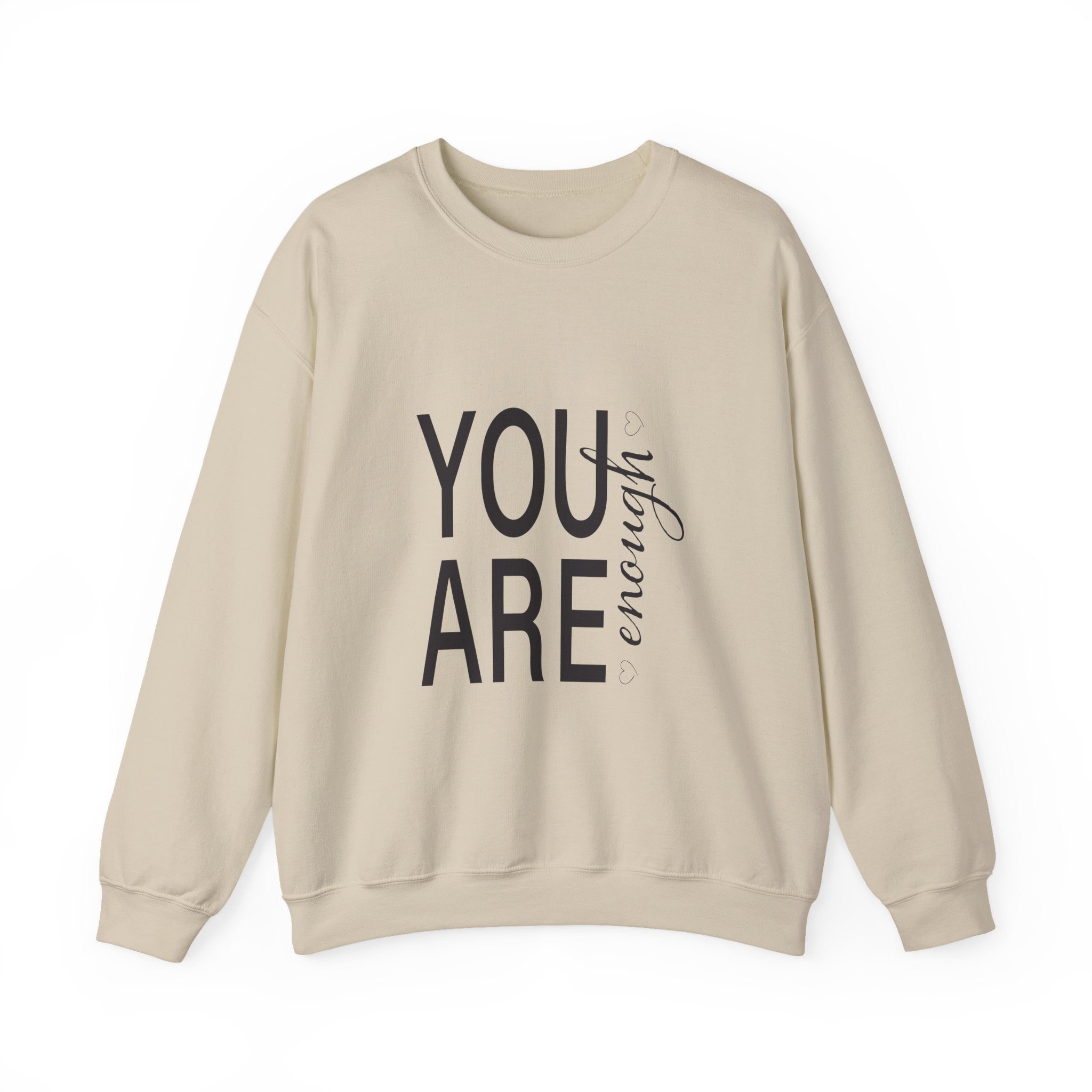 Sweatshirt: Inspirational - You are enough