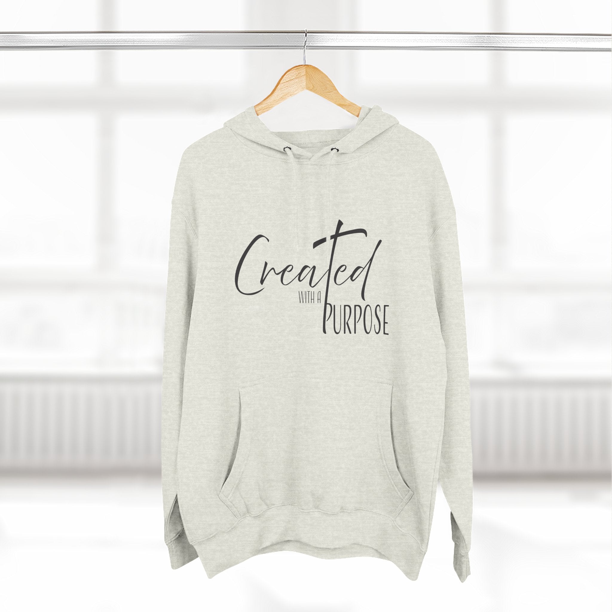 Hoodie: Inspirational - Created with a Purpose