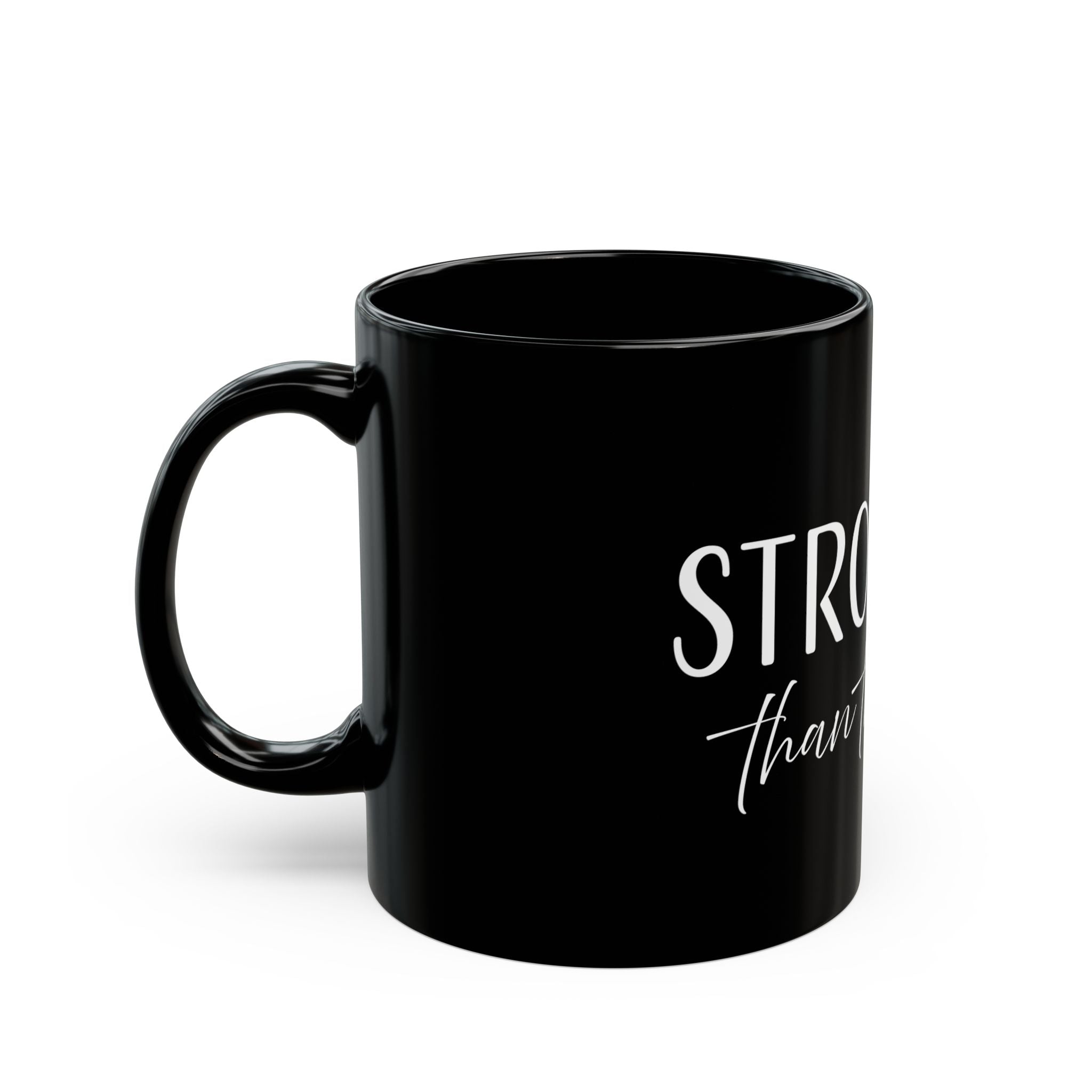 Ceramic Mug: Inspirational - Stronger than the Storm
