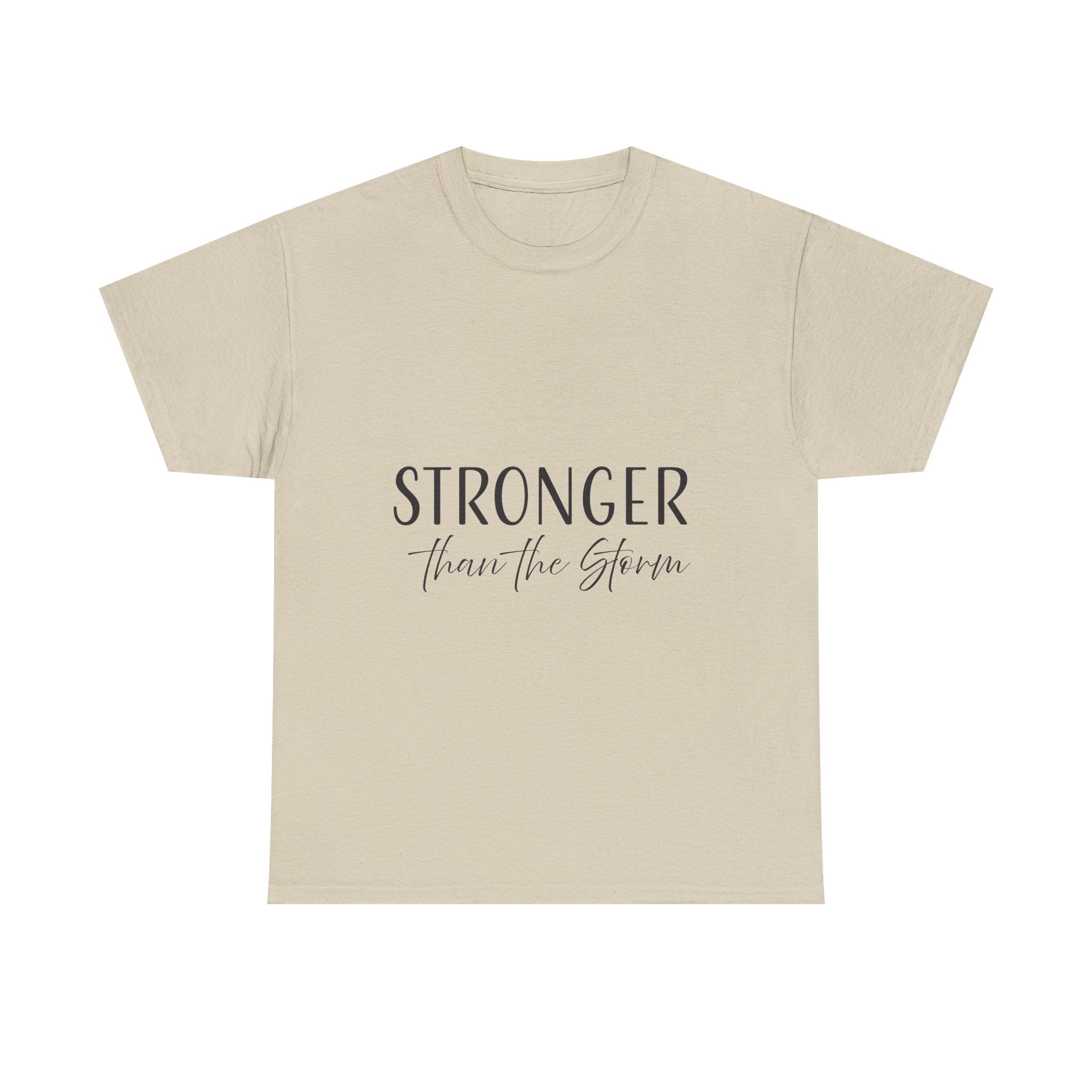 Teeshirt: Inspirational - Stronger Than the Storm