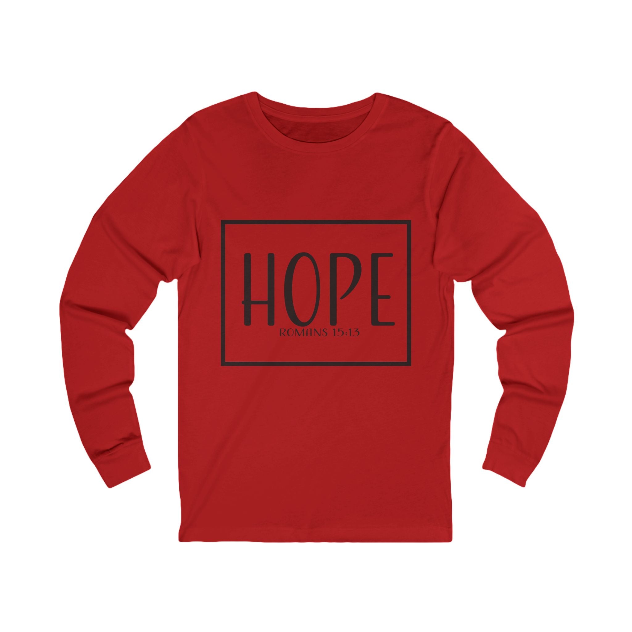 Long Sleeve Teeshirt: Inspirational -  Hope