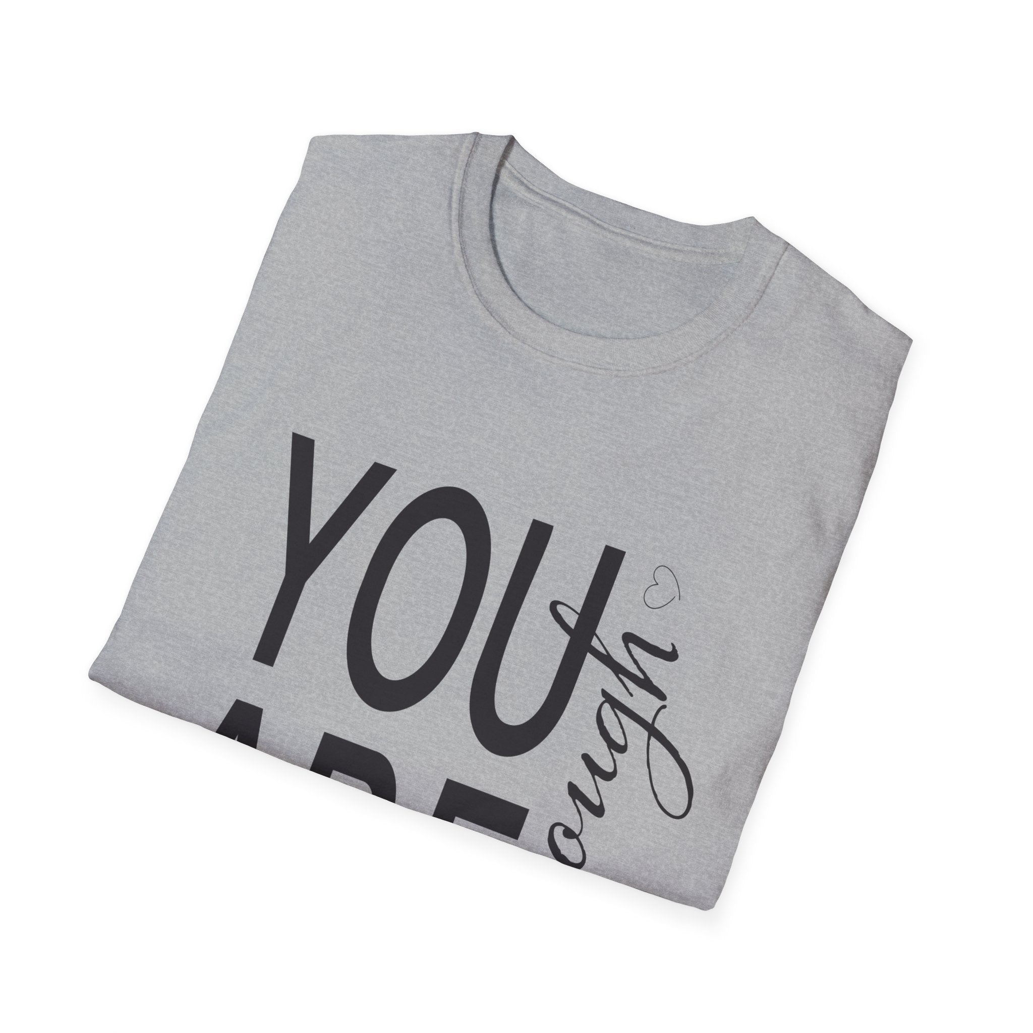 Teeshirt: Inspirational - You Are Enough
