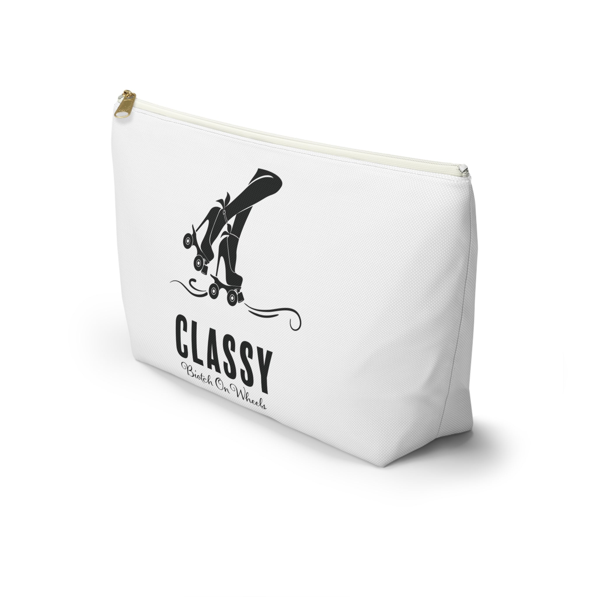 Makeup Bag: Classy Biotch on Wheels