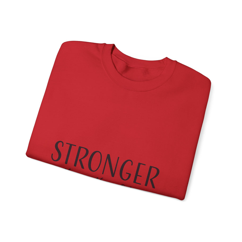 Sweatshirt: Inspirational - Stronger Than the Storm