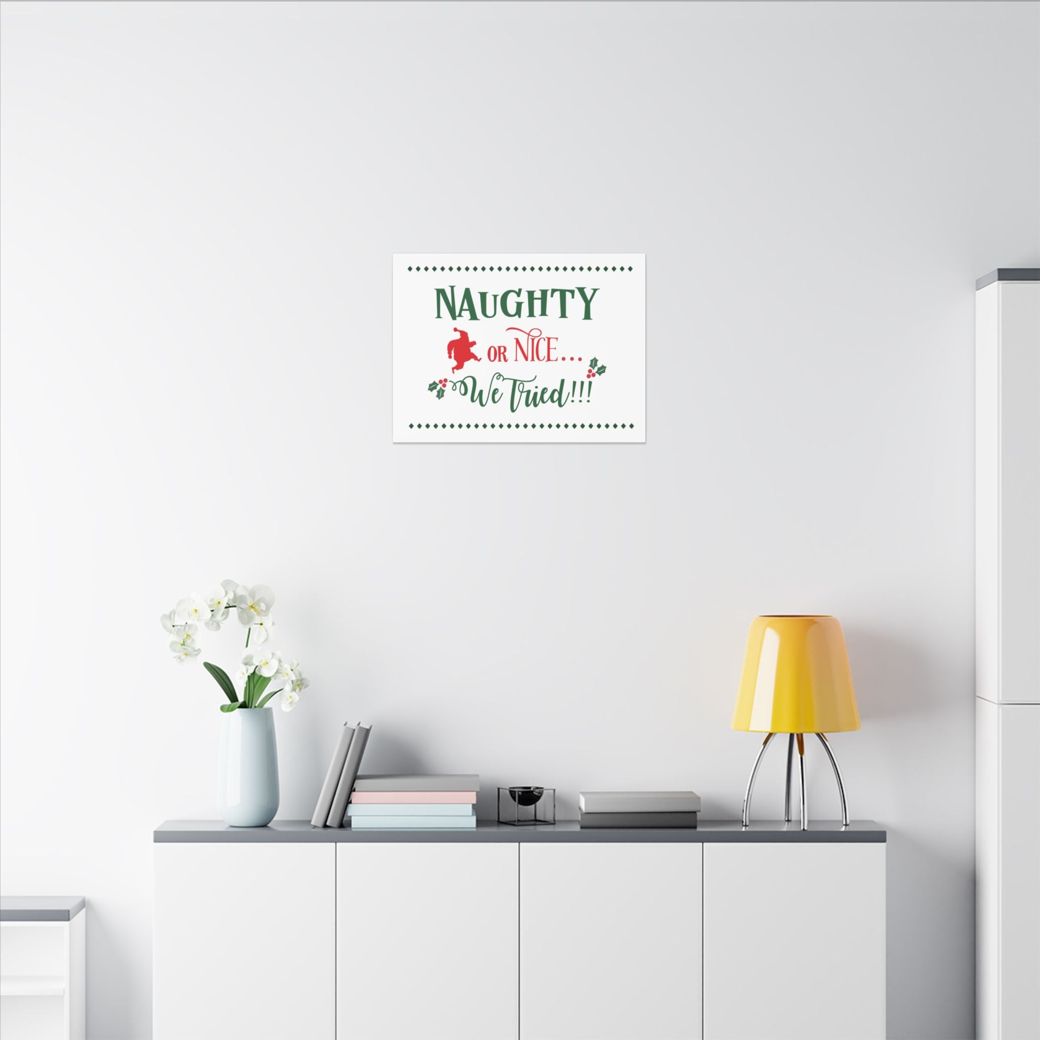Naughty or Nice We Tried Canvas Wall Art — Funny Christmas Holiday Decor