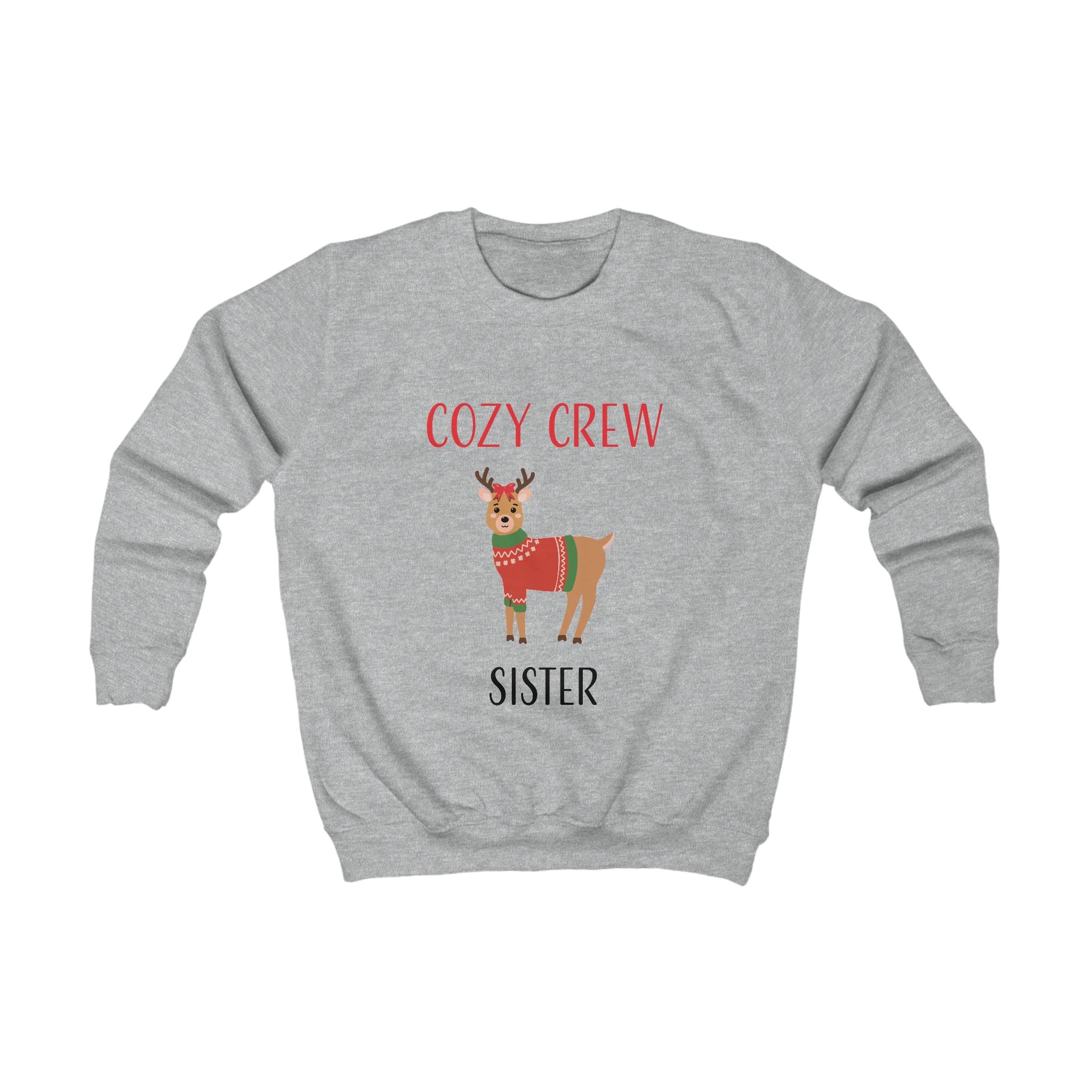 Sweatshirt: Cozy Crew Reindeer Sister (Kids)
