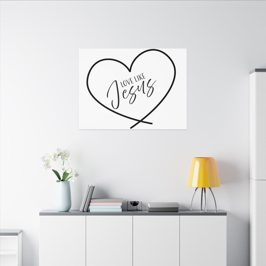 Canvas Wall Art: Inspirational - Love Like Jesus