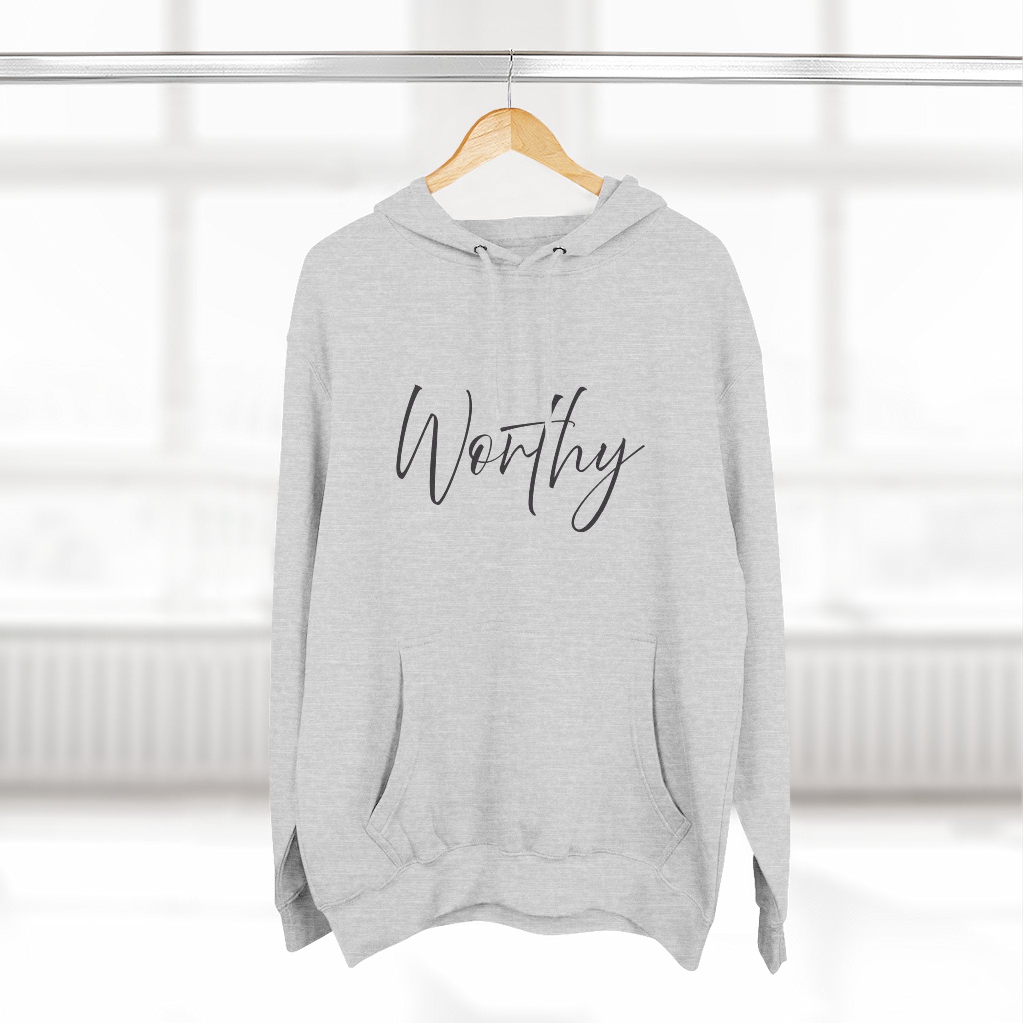 Hoodie: Inspirational - Worthy