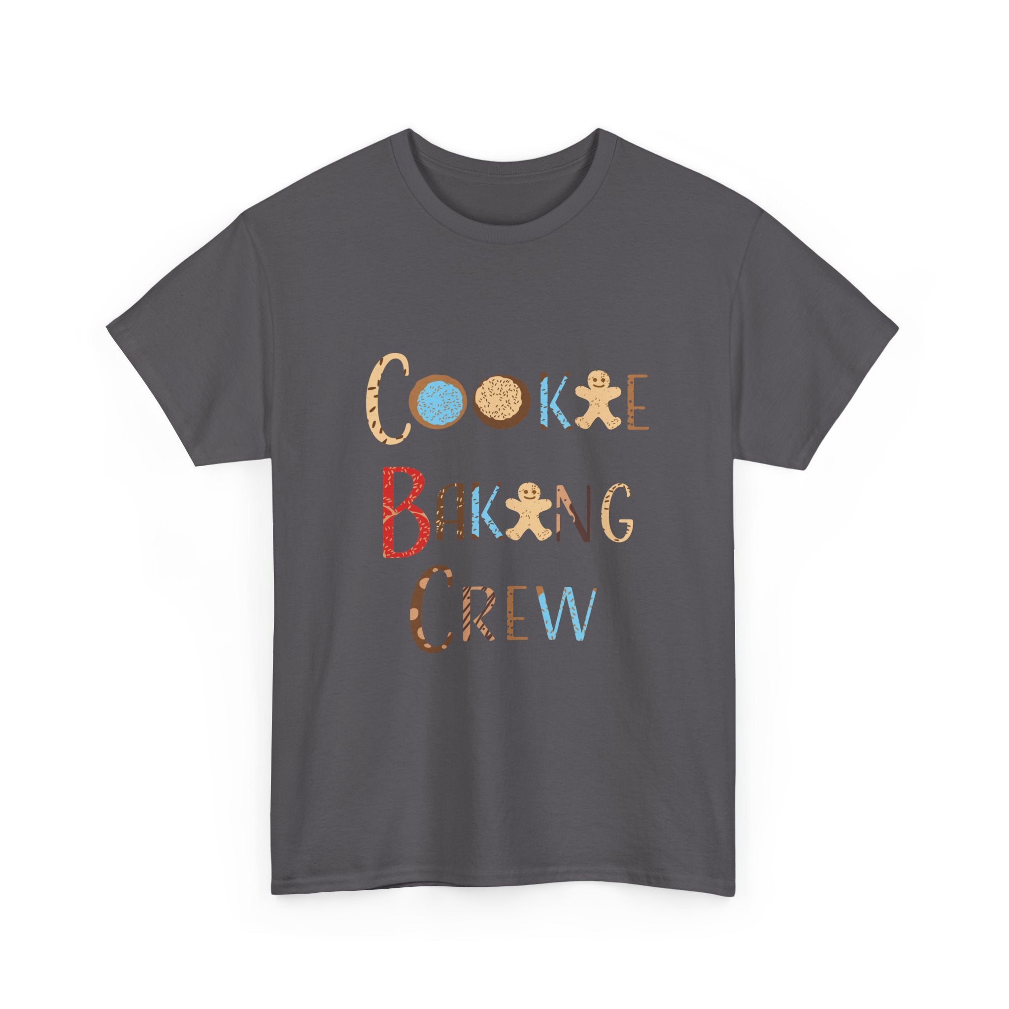 Teeshirt:  Cookie Baking Crew - Unisex (Adult)