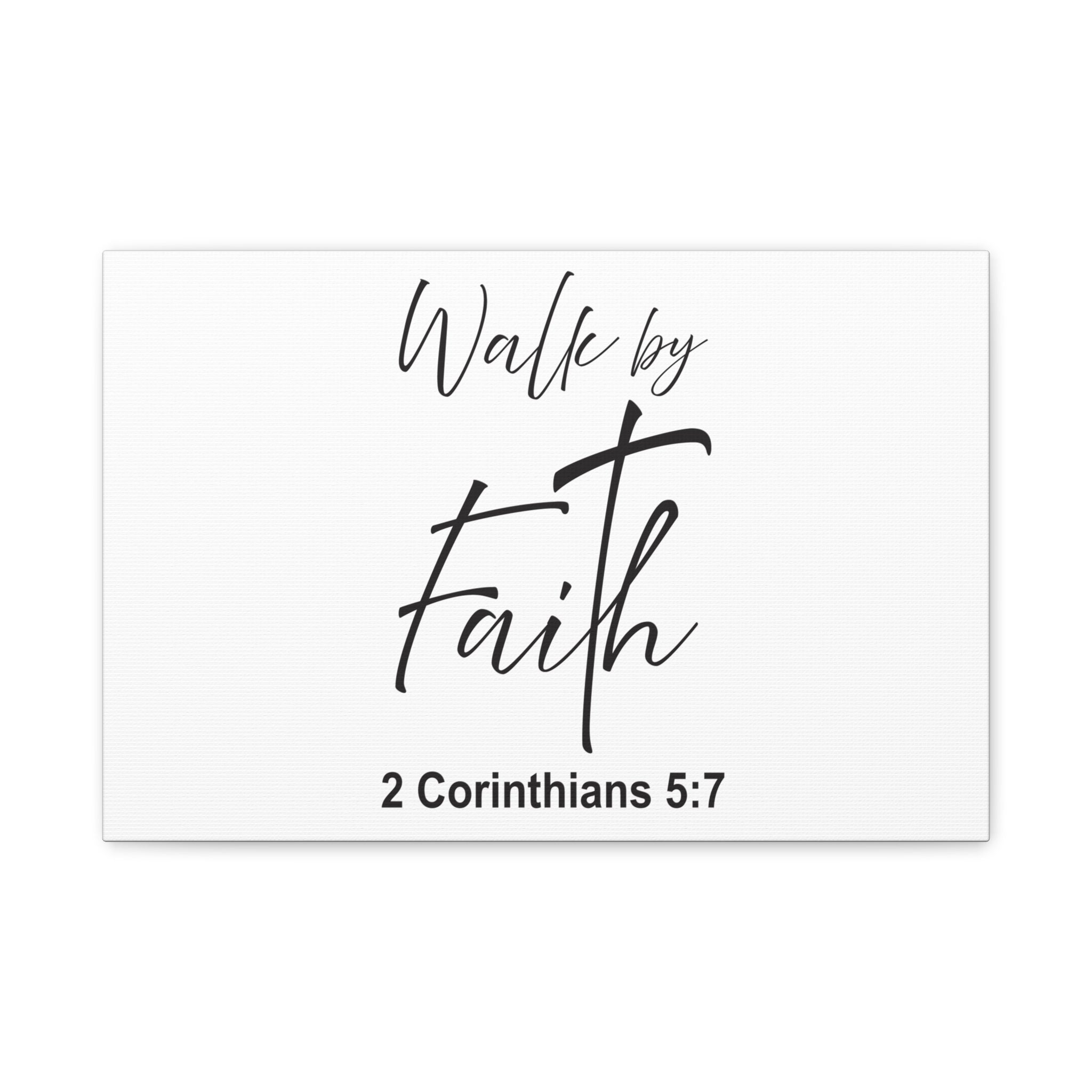 Wall Art - Inspirational: Walk by faith