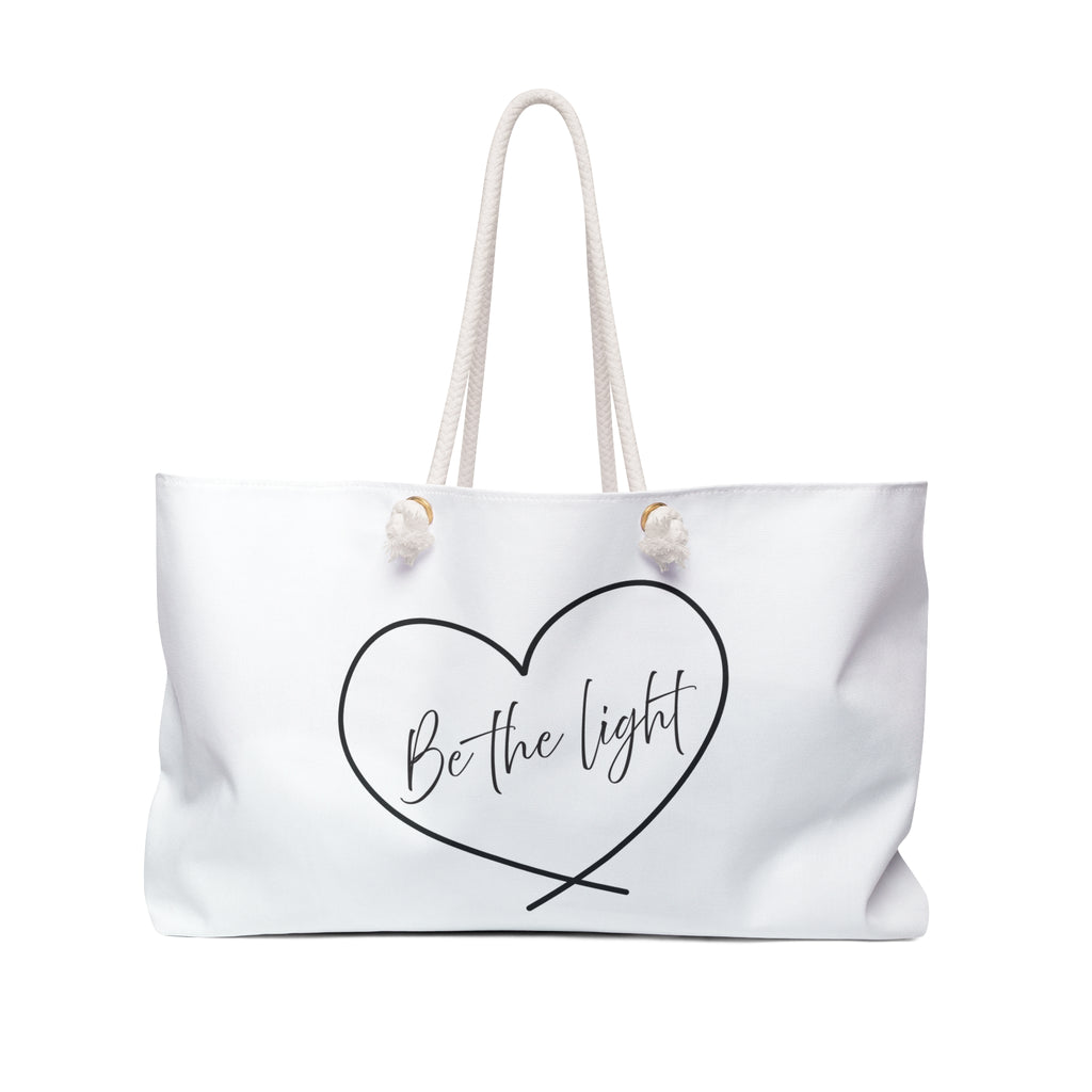 Weekender Bag: Inspirational - Be the Light