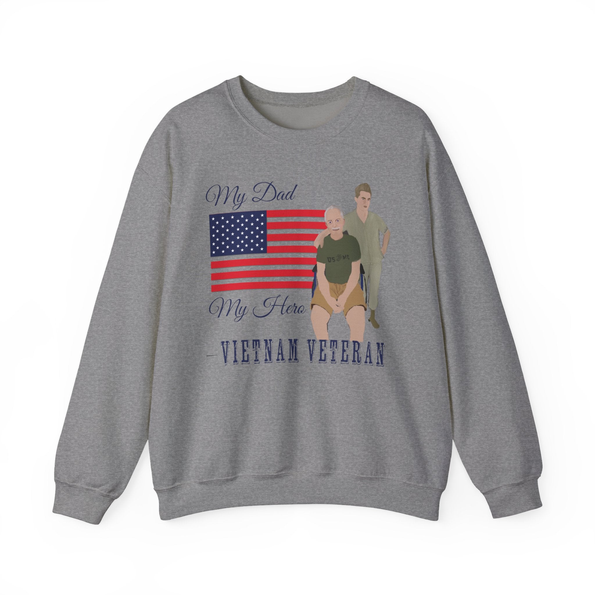 Sweatshirt - Patriotic - My Dad My Hero (Vietnam Veteran)