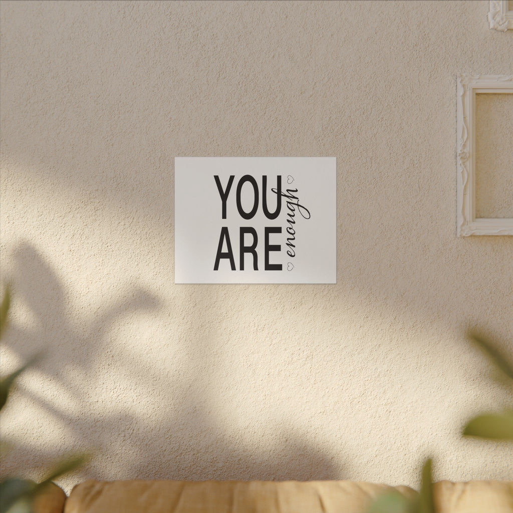 Canvas Wall Art:  Inspirational - You Are Enough