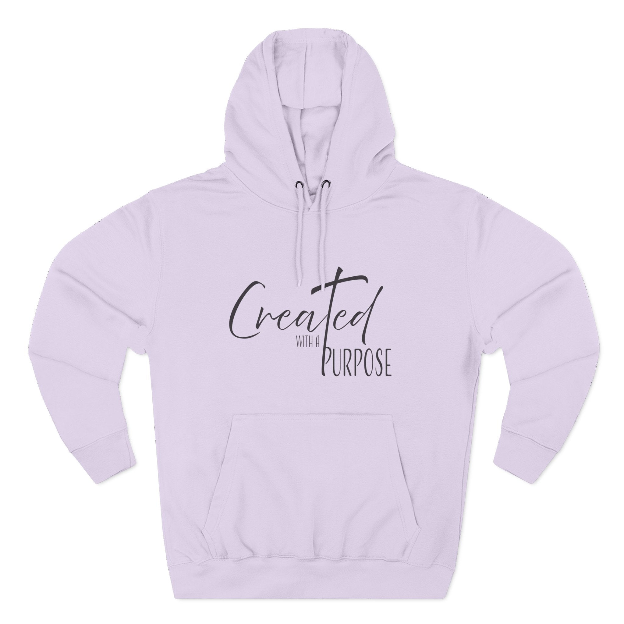Hoodie: Inspirational - Created with a Purpose