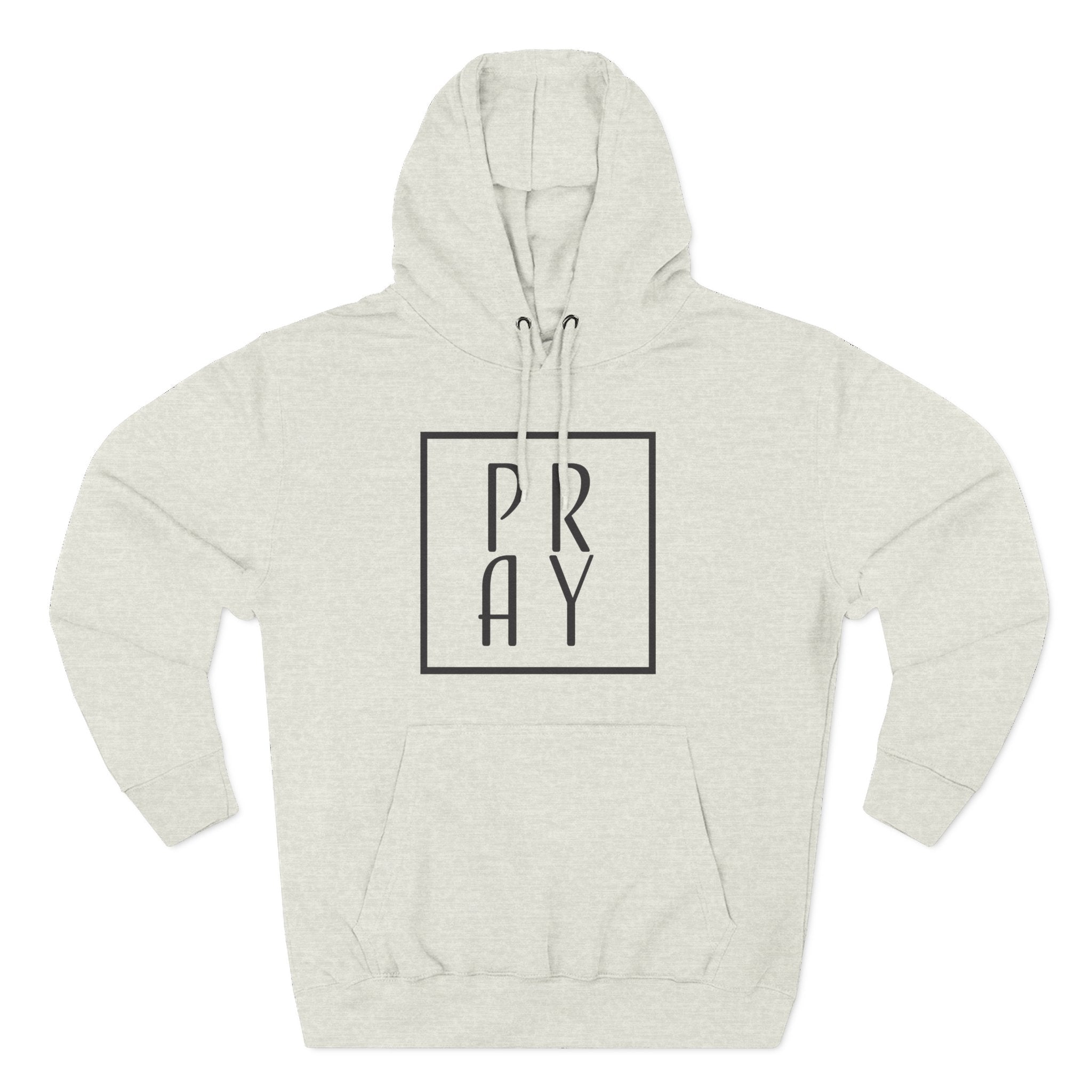 Hoodie: Inspirational - Pray