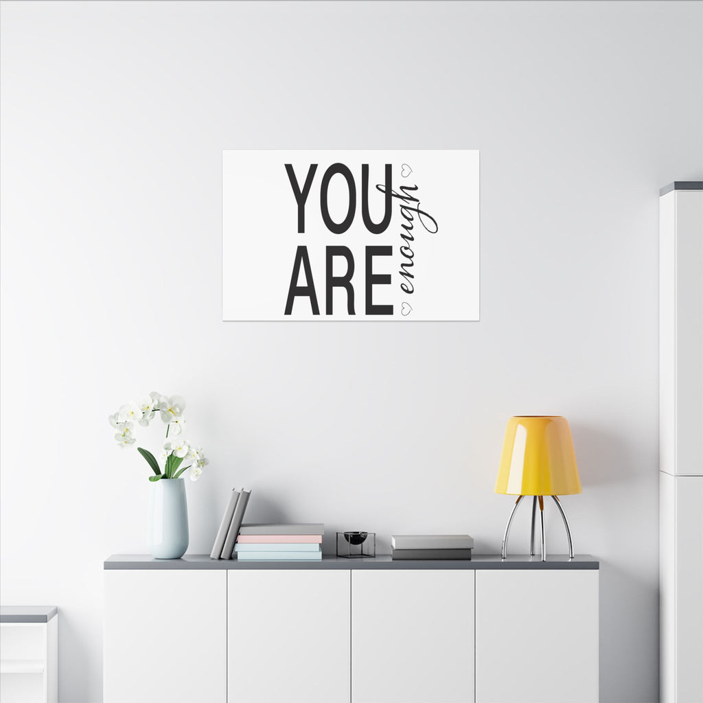Canvas Wall Art:  Inspirational - You Are Enough