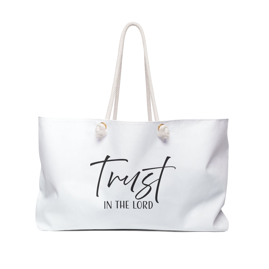 Weekender Bag: Inspirational - Trust in the Lord