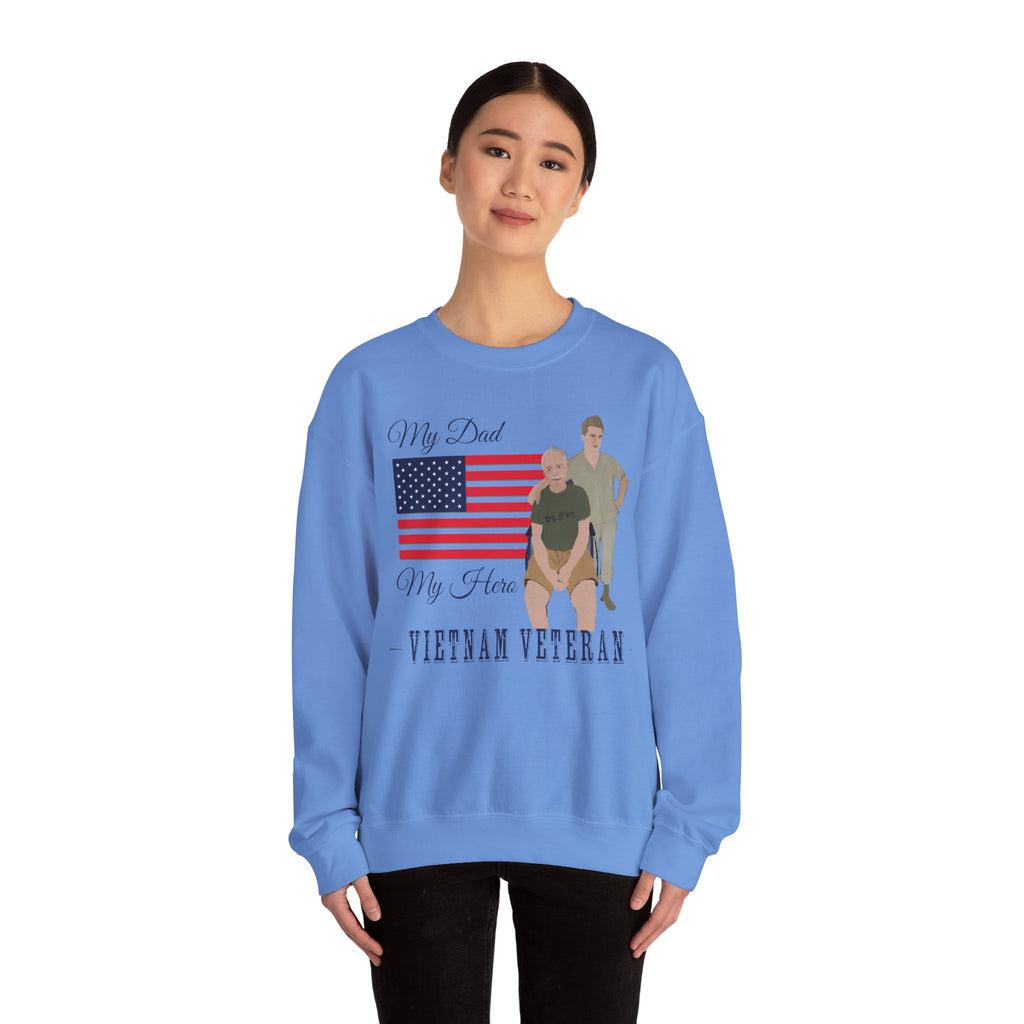 Sweatshirt - Patriotic - My Dad My Hero (Vietnam Veteran)