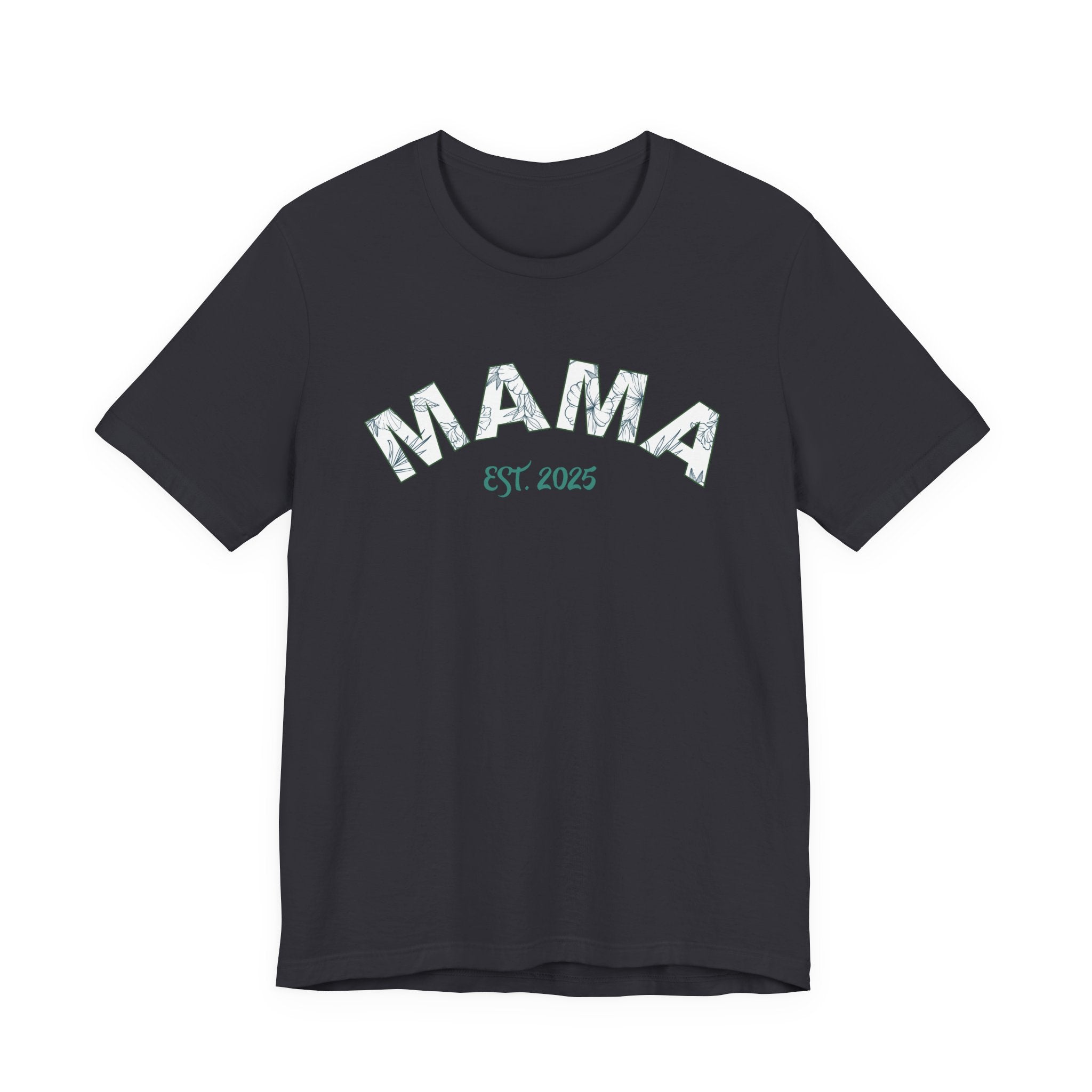 Teeshirt: Mama EST. 2025 - Green Logo