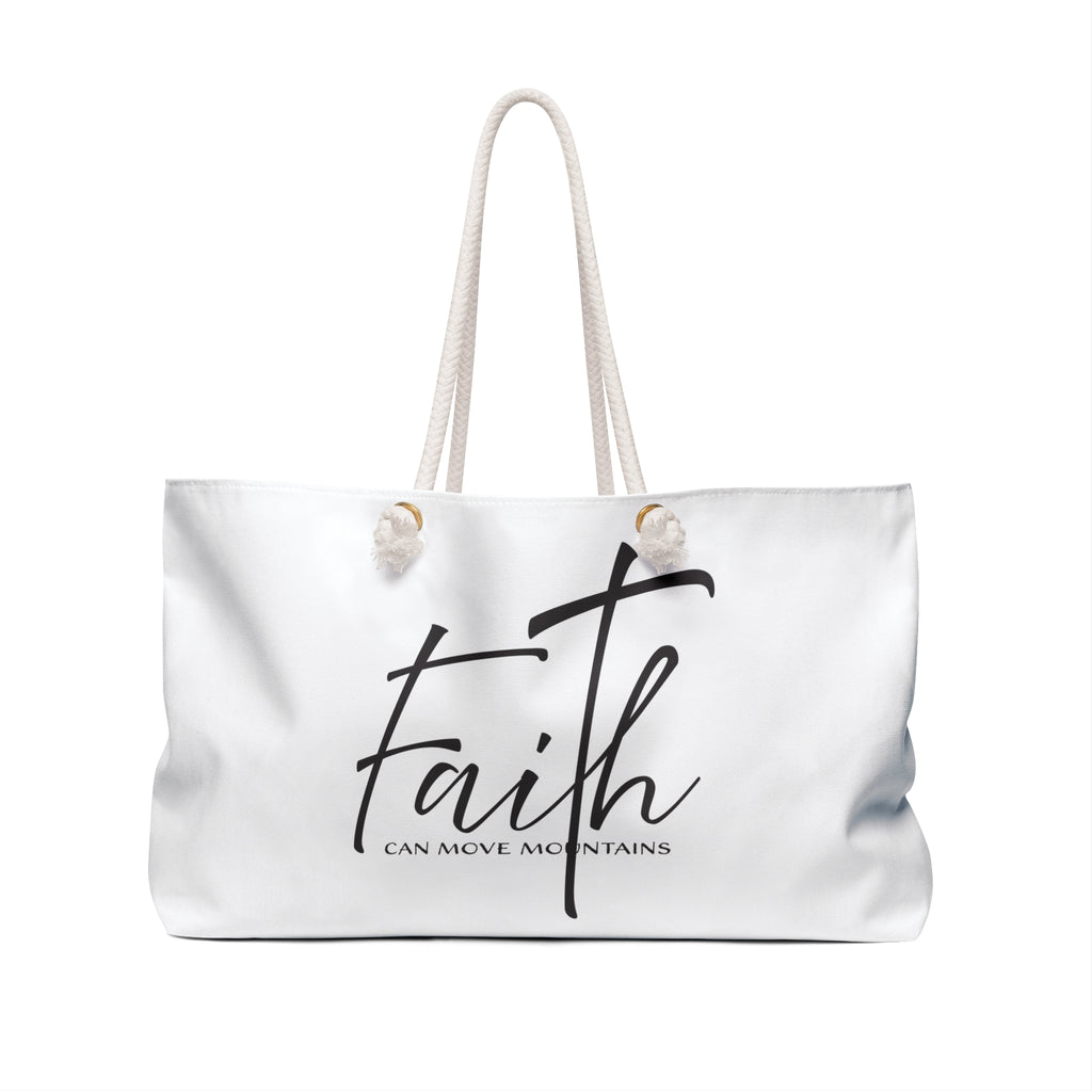 Weekender Bag: Inspirational - Faith Can Move Mountains