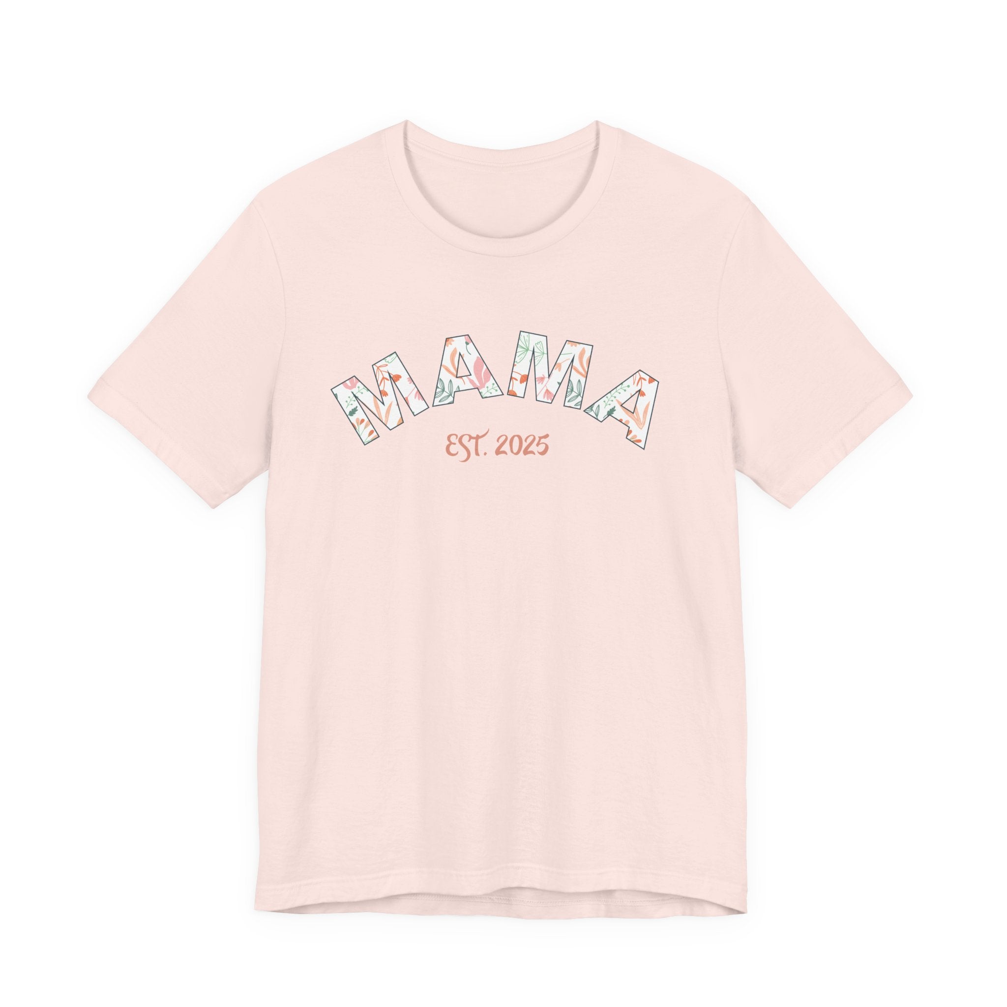 Teeshirt: Mama EST. 2025 - Pink Logo