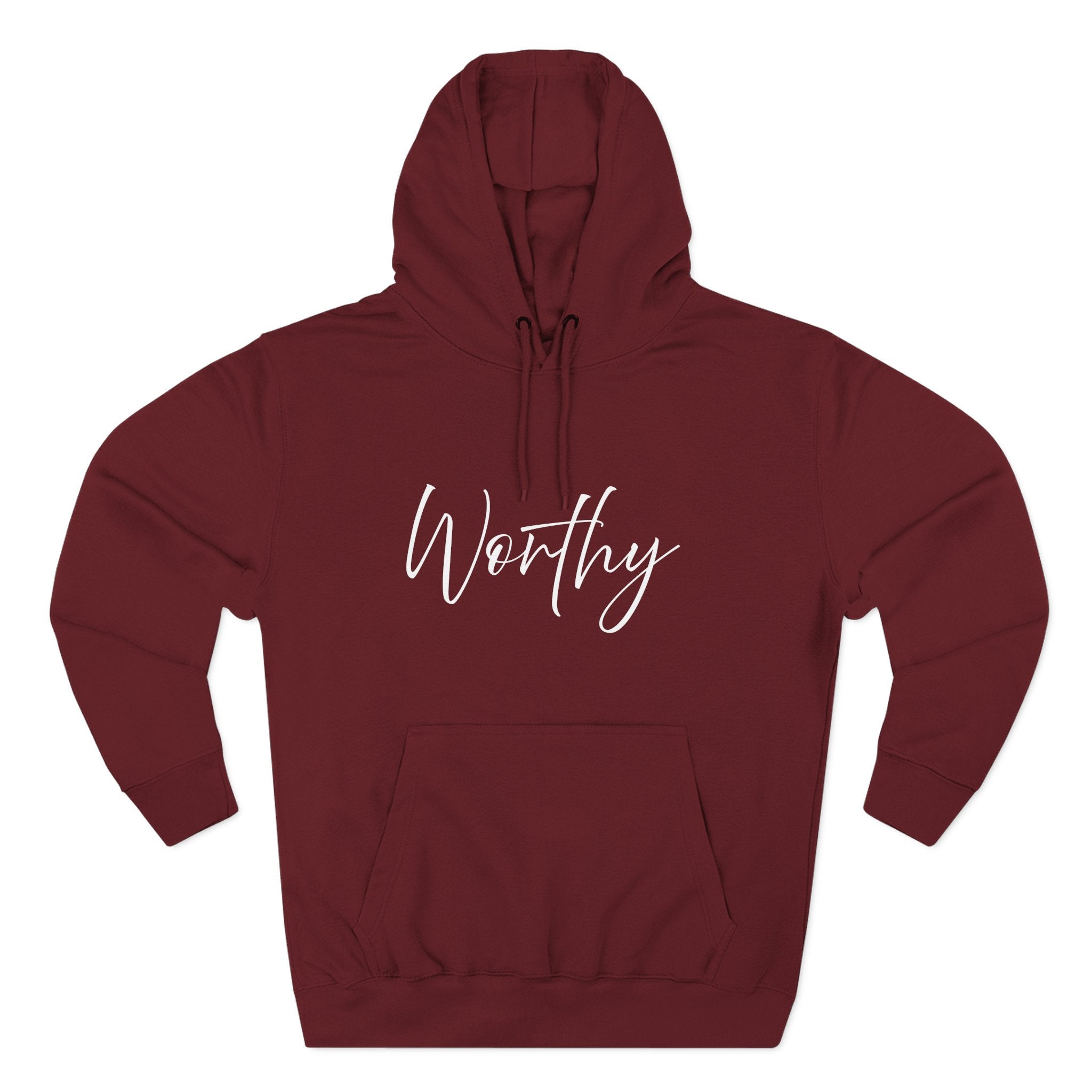 Hoodie: Inspirational - Worthy