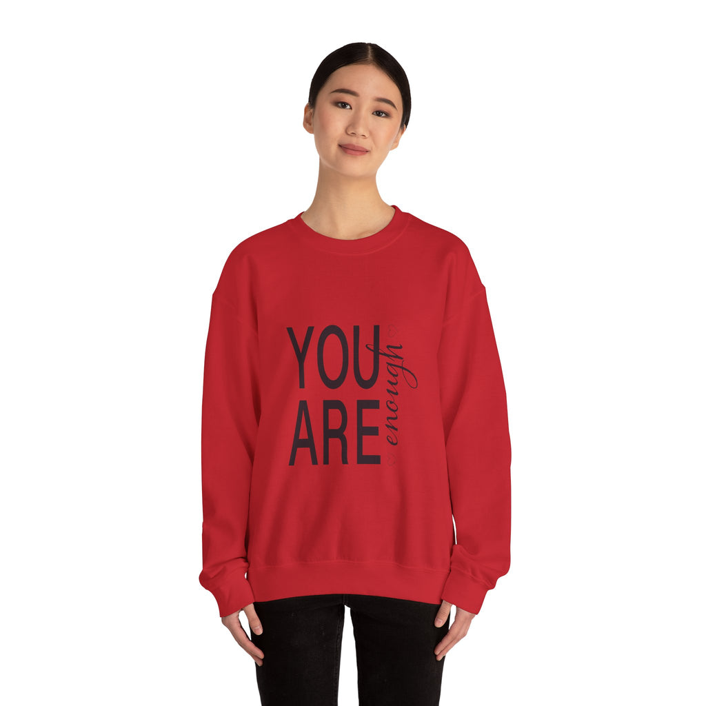 Sweatshirt: Inspirational - You are enough
