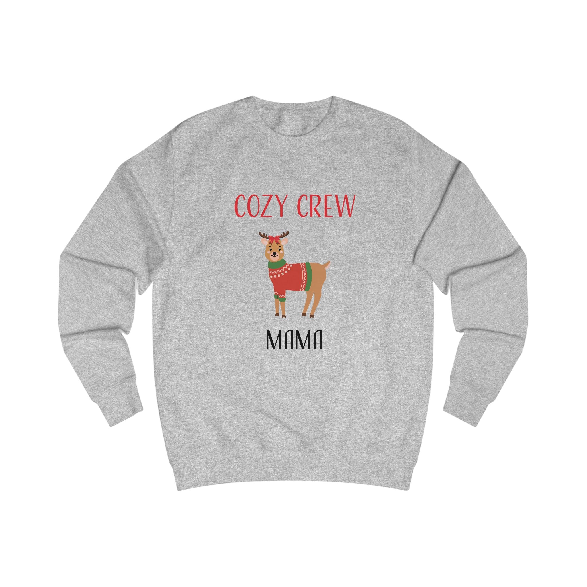 Sweatshirt: Cozy Crew Reindeer Mama (Adult)