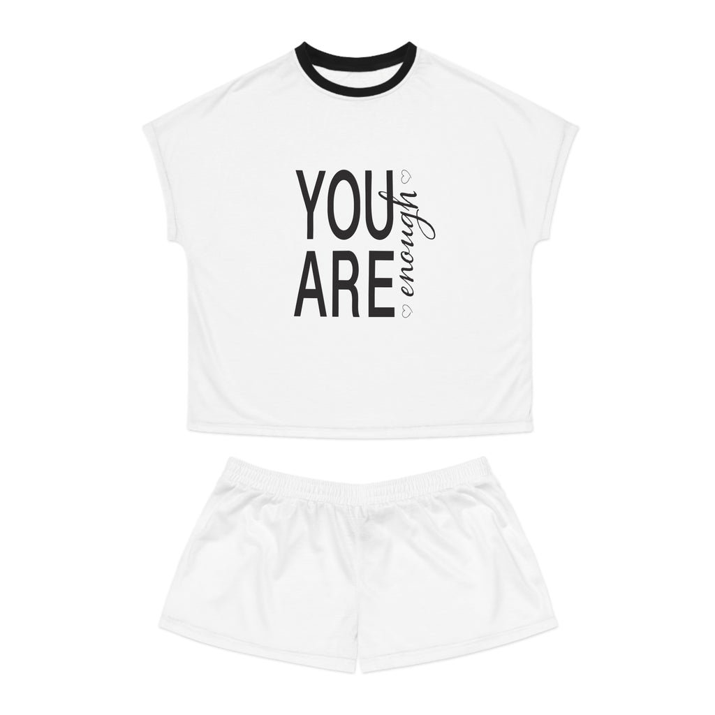 Short Pajama Set: You Are Enough
