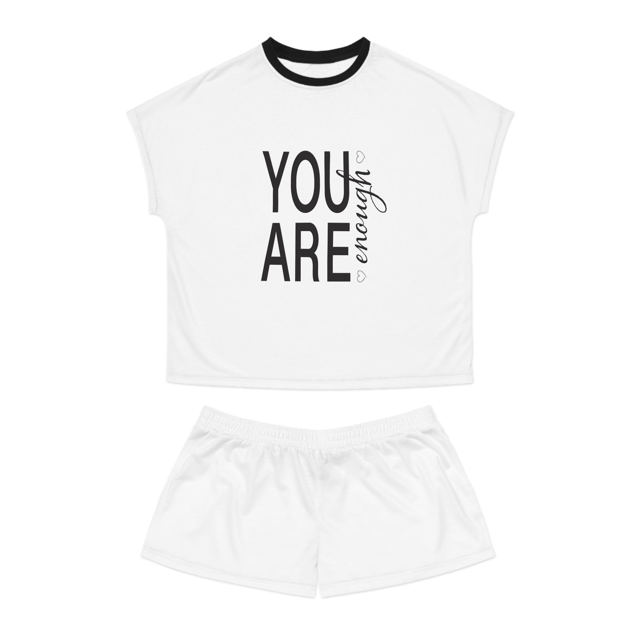 Short Pajama Set: You Are Enough