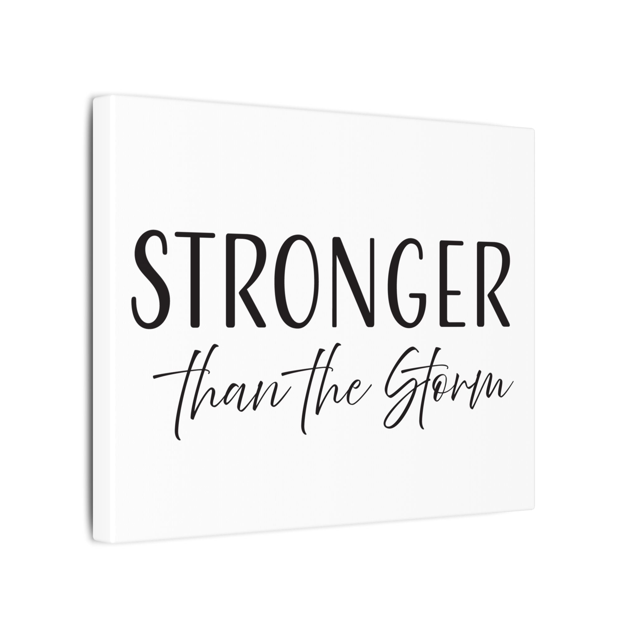 Canvas Wall Art:  Inspirational - Stronger Than the Storm